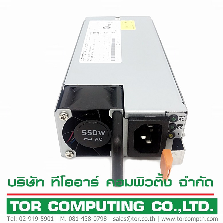 NEW, IBM 00YL552 / 00YL553 [TorCompTH Thailand - ขาย จำหน่าย ราคา] IBM 550W High Efficiency Platinum AC Power Supply Model 700-013702-0200 sub 00FK930 for x3550 M5, x3650 M5, x3500 M5