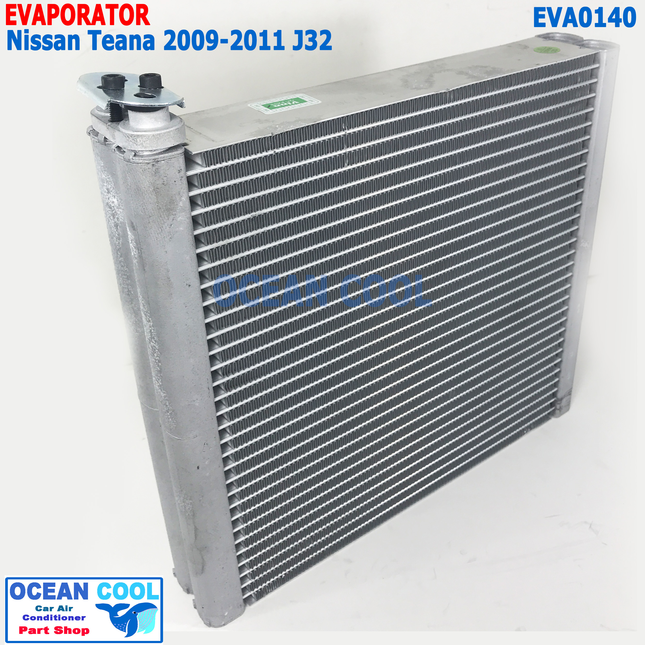คอยล์เย็น นิสสัน เทียน่า 2009 - 2011 EVA0140 Evaporator For Nissan NEW Teana J32 คอล์ยเย็น ตู้แอร์ คอยล์ แอร์