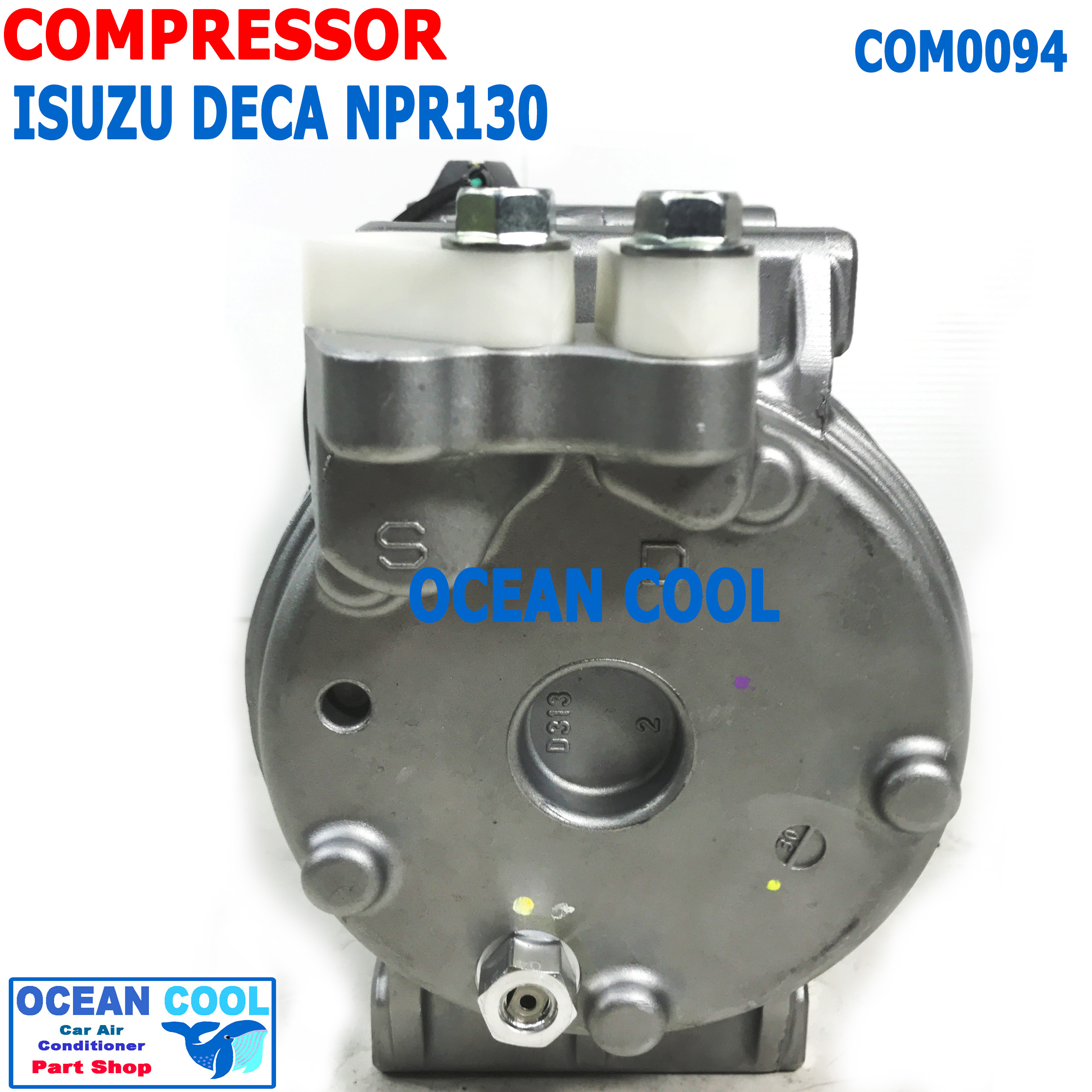 คอมเพลสเซอร์ อีซูซุ เดก้า NPR 150 , ELF 720 COM0094 Compressor Isuzu Deca 815175 Valeo แท้ รถบรรทุก คอมแอร์ คอม