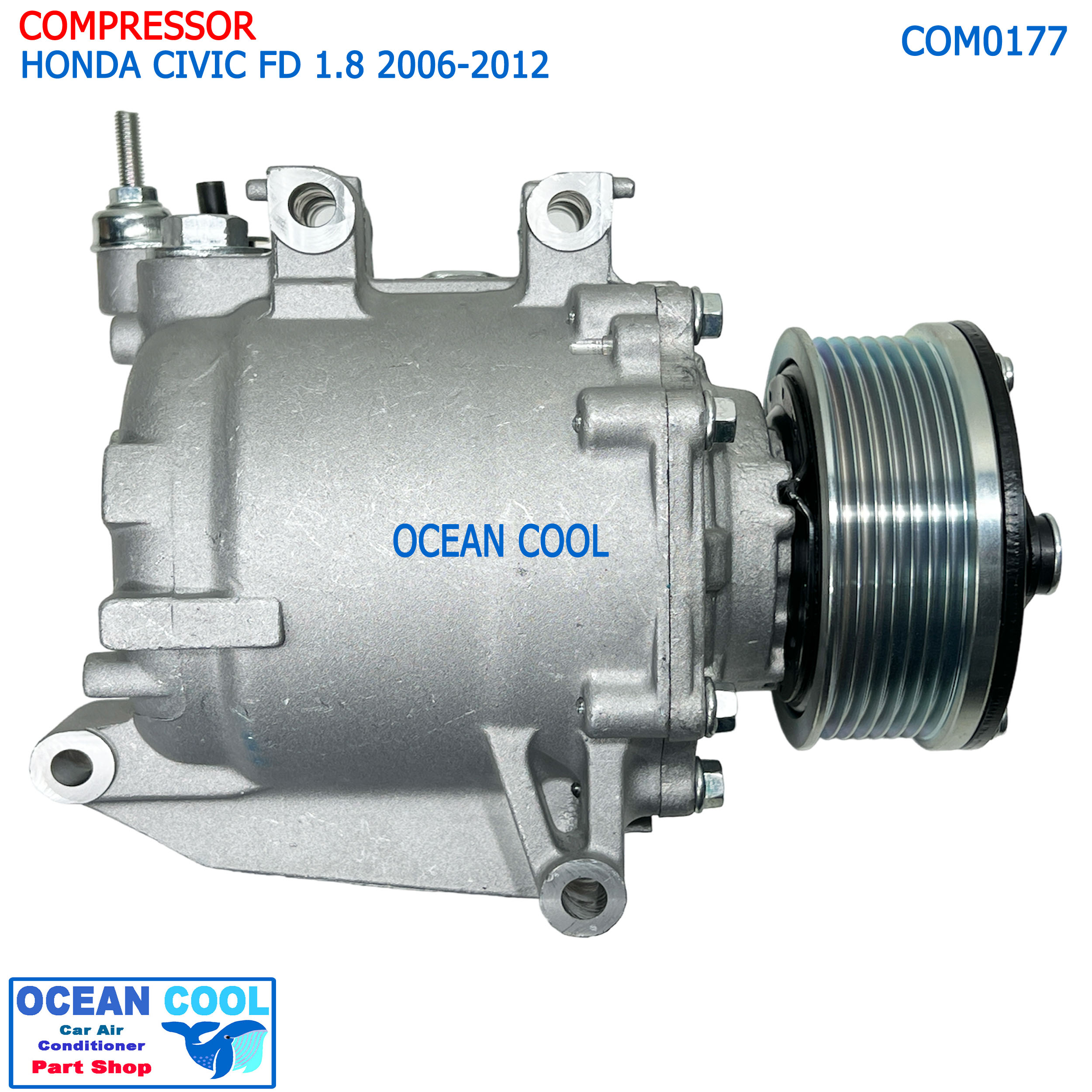 คอมเพรสเซอร์ ฮอนด้า ซีวิค 1.8cc 2006 - 2016 com0177 compressor HONDA CIVIC FD คอมเพลสเซอร์ ซีวิก เอฟดี เครื่อง 1800cc