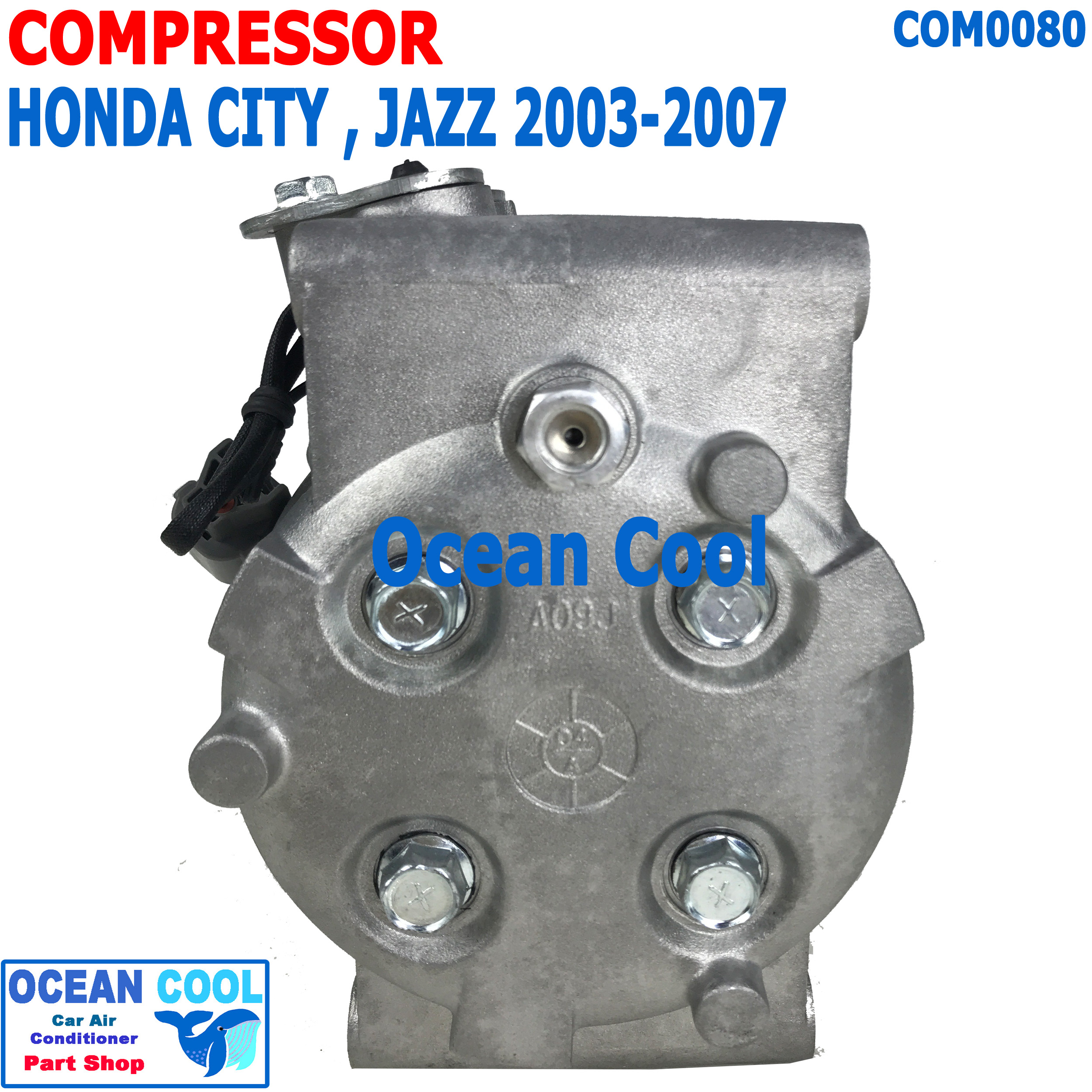 คอมเพลสเซอร์ ฮอนด้า ซิตี้ 2003 - 2005 แจ๊ส 2003 - 2007 COM0080 Compressor For Honda city Jazz คอมแอร์ คอม คอมเพสเซอร์ 2004 2006