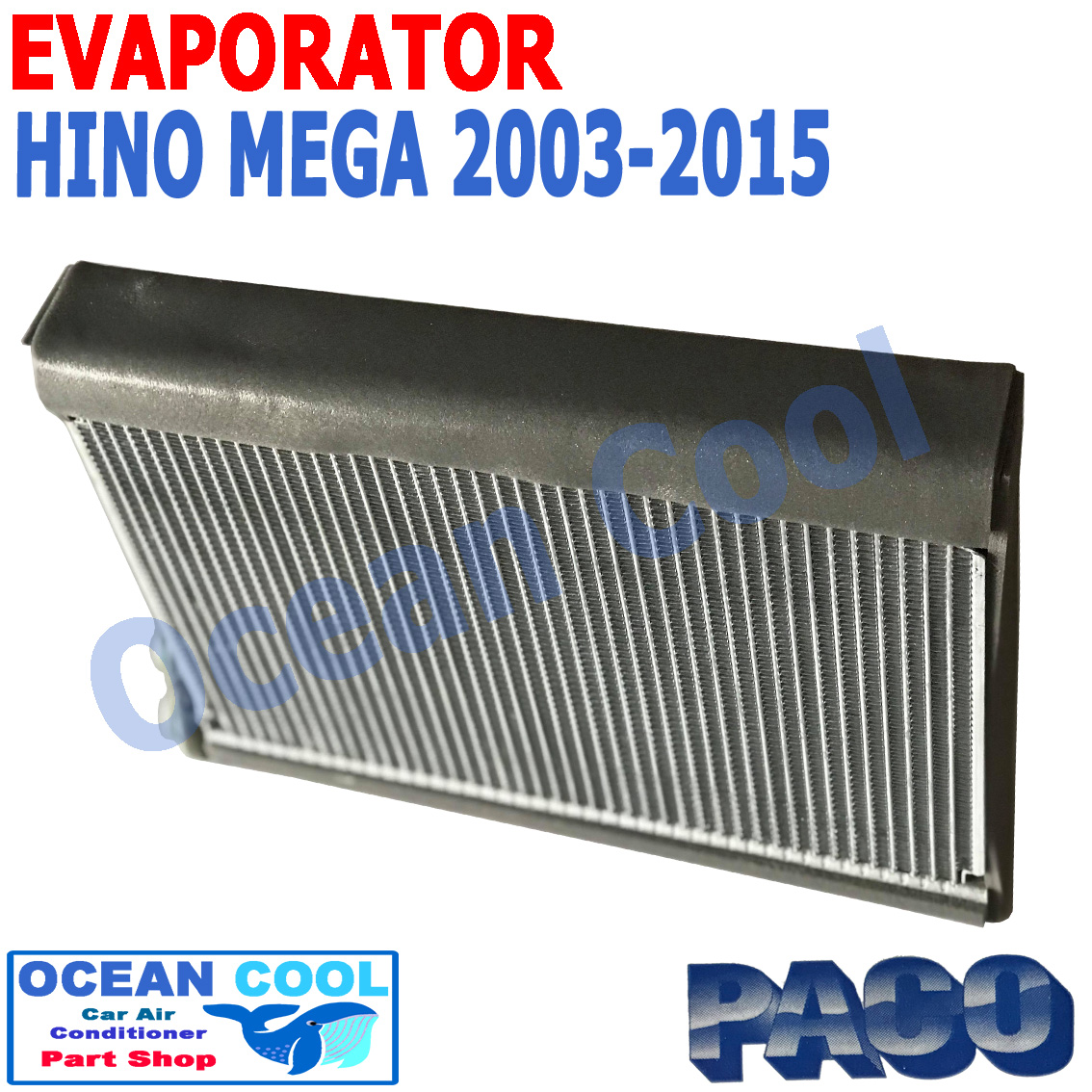 คอยล์เย็น ฮีโน่ เมก้า 2003 - 2015 EVA0055 Evaporator Hino Mega ตู้แอร์ คอยเย็น ฮีโน เมก่า พ.ศ. 2546 ถึง 2558 อะไหล่ แอร์ รถยนต์