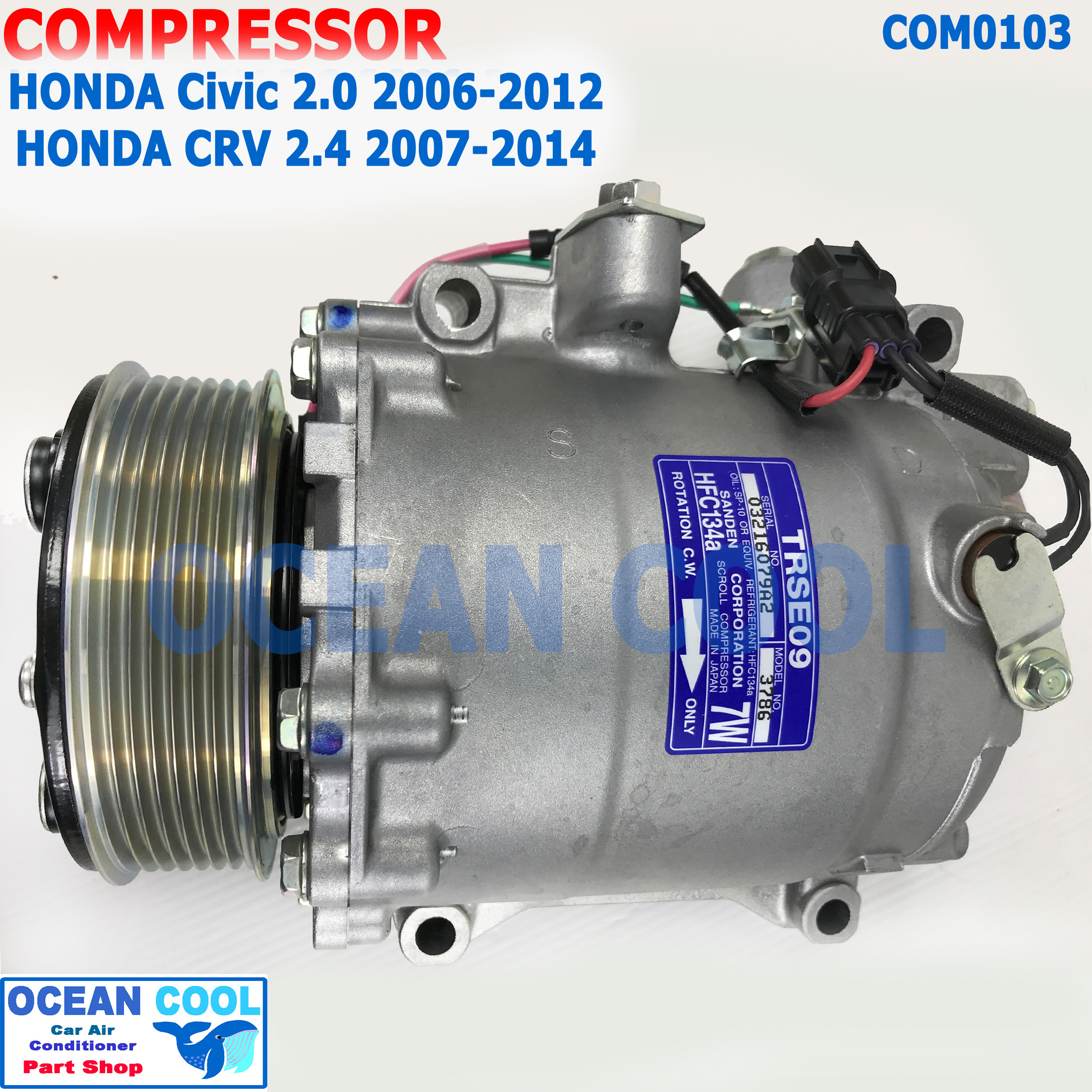 คอมเพลสเซอร์ ฮอนด้า ซีวิค 2.0 2006 - 2012 , ซีอาร์วี 2.4 2007 - 2014 7PK Sanden แท้ TRSE09 COM0103 Compressor For Honda CRV Civic Sanden คอมแอร์ คอม คอมเพสเซอร์ อะไหล่แอร์ ร่องฟัน