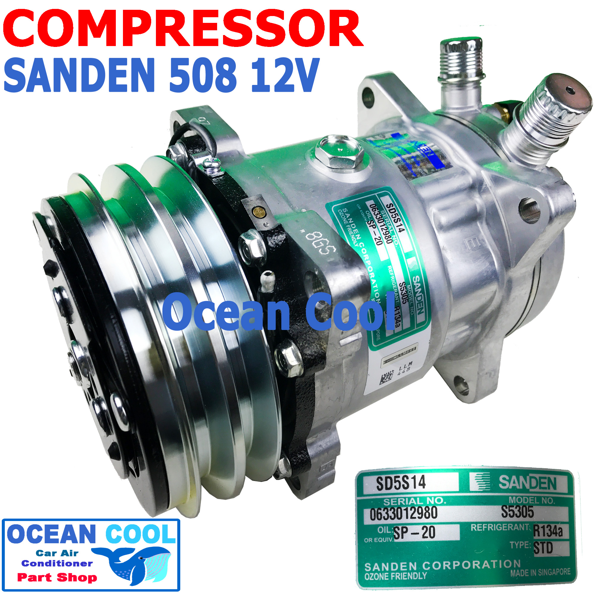คอมเพรสเซอร์ ซันเด้น 508 แท้ 12v S5305 โอริง COM0077 compressor SANDEN 508 oring SD5S14 คอมแอร์รถยนต์ คอม แอร์ คอมเพลสเซอร์ อะไหล่ แอร์ รถยนต์