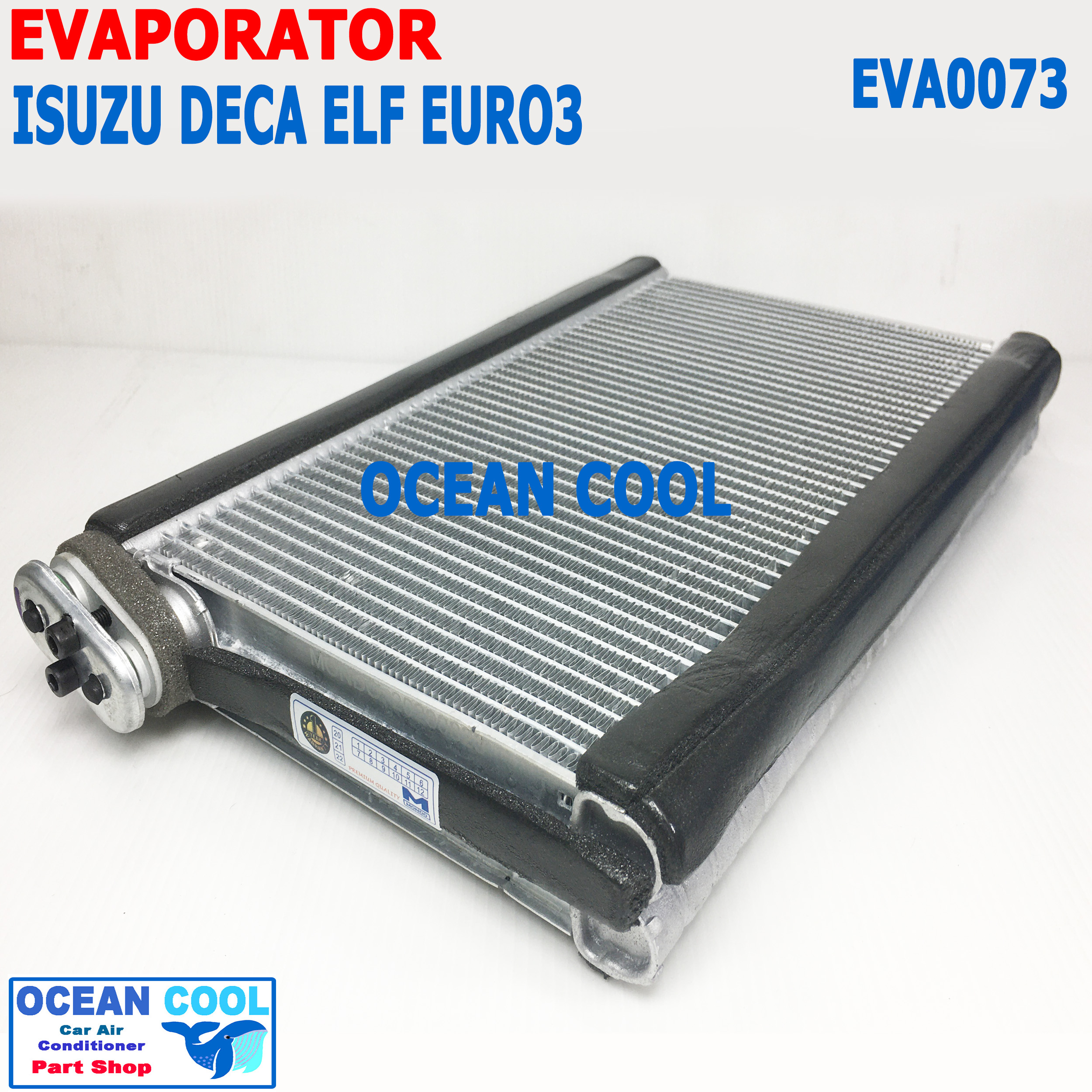 คอยล์เย็น อีซูซุ เดก้า , เอลฟ์ , ฮีโน่ เมก้า 500 , ELF EVA0073 EVAPORATOR Isuzu Deca , FVZ , NMR , NLR , NPR , Hino Mega 500 อะไหล่ แอร์ รถยนต์ ตู้แอร์ รังผึ