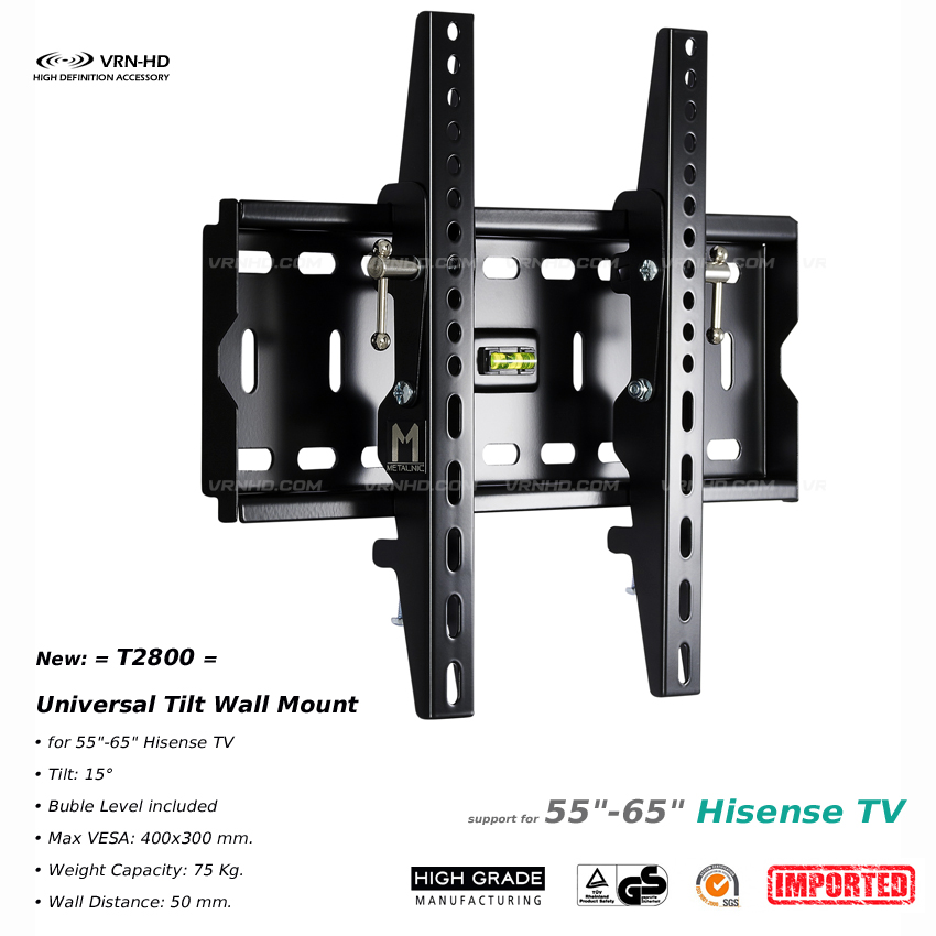 2022 New T2800 ขาแขวนทีวี สำหรับ Hisense TV ขนาด 55-65 นิ้ว ปรับก้มหน้าจอได้ 15°, Max VESA 400x300(mm), Weight Capacity 75 Kg.
