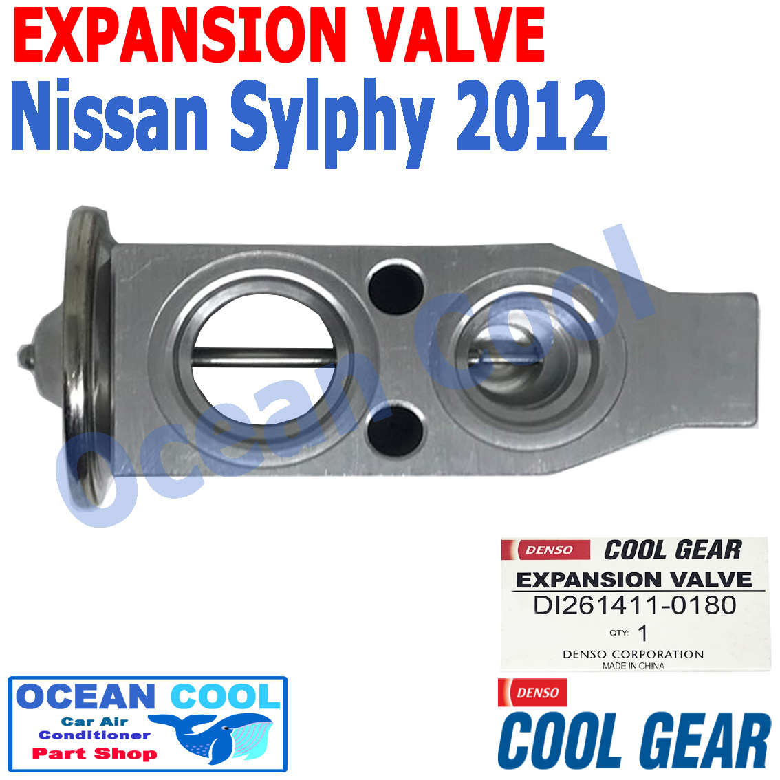 วาล์ว บล็อค นิสสัน ซิลฟี่ 2012 EV0005 Cool Gear รหัส DI261411-0180 EXPANSION VALVE Nissan Sylphy 2012 วาวล์ อะไหล่ แอร์ รถยนต์