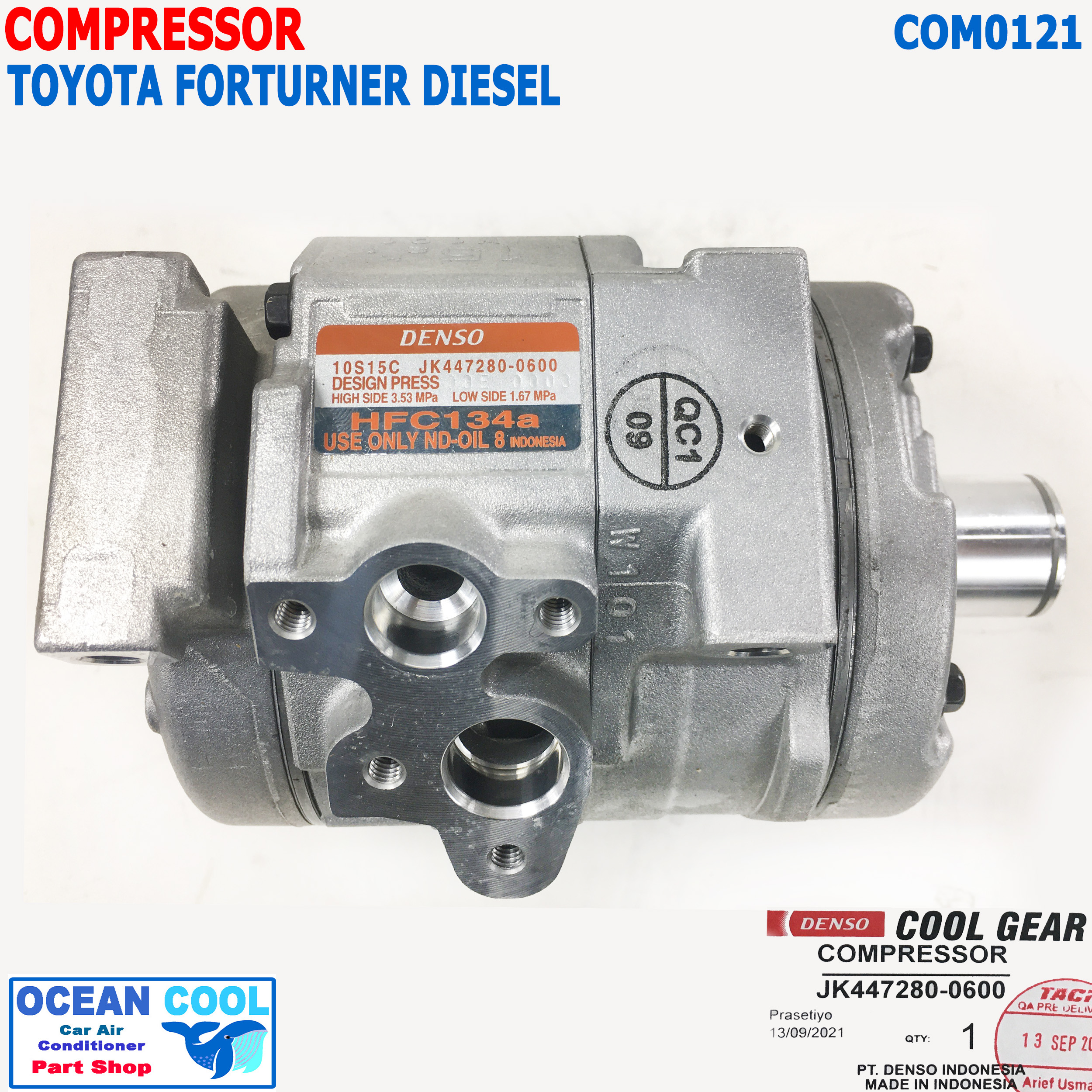 คอมเพรสเซอร์ โตโยต้า ฟอร์จูนเนอร์ , อินโนว่า ดีเซล 2005 - 2015 COM0121 COMPRESSOR FOR TOYOTA FORTURNER DIESEL , Innova COOL GEAR JK447280-0600