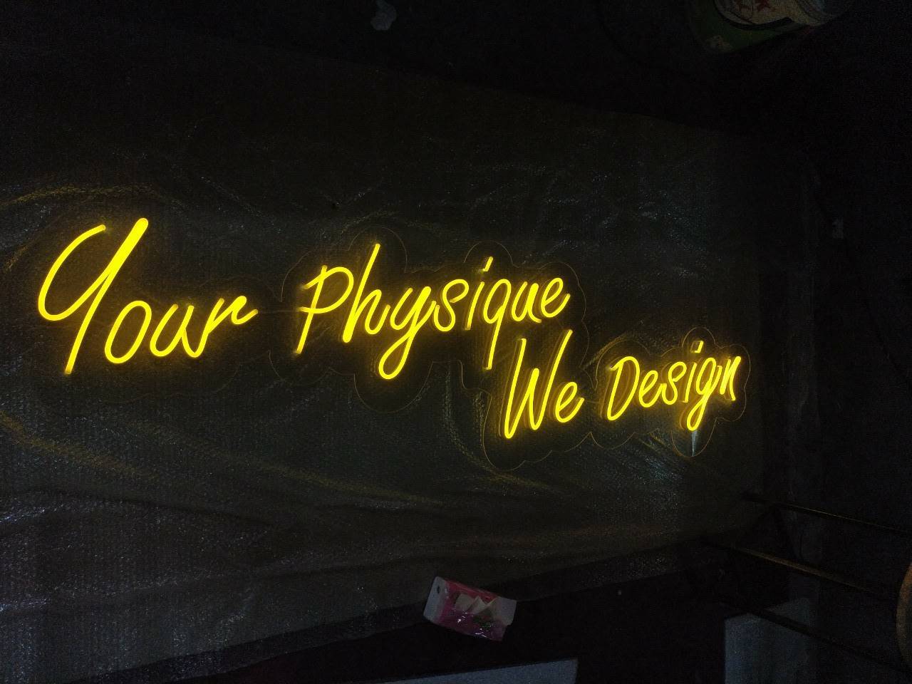 ป้ายไฟนีออนดัด Your phgsique We Design