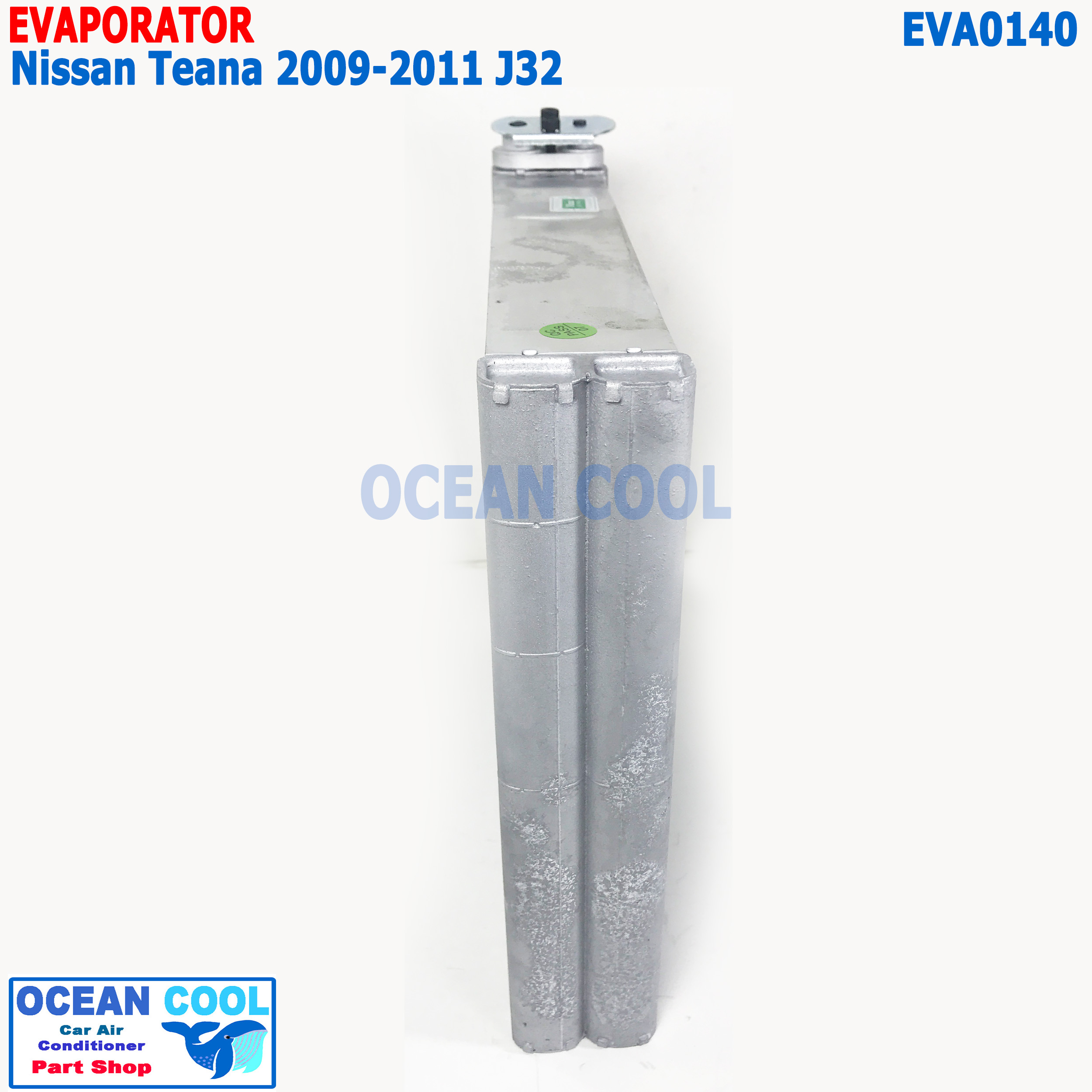 คอยล์เย็น นิสสัน เทียน่า 2009 - 2011 EVA0140 Evaporator For Nissan NEW Teana J32 คอล์ยเย็น ตู้แอร์ คอยล์ แอร์