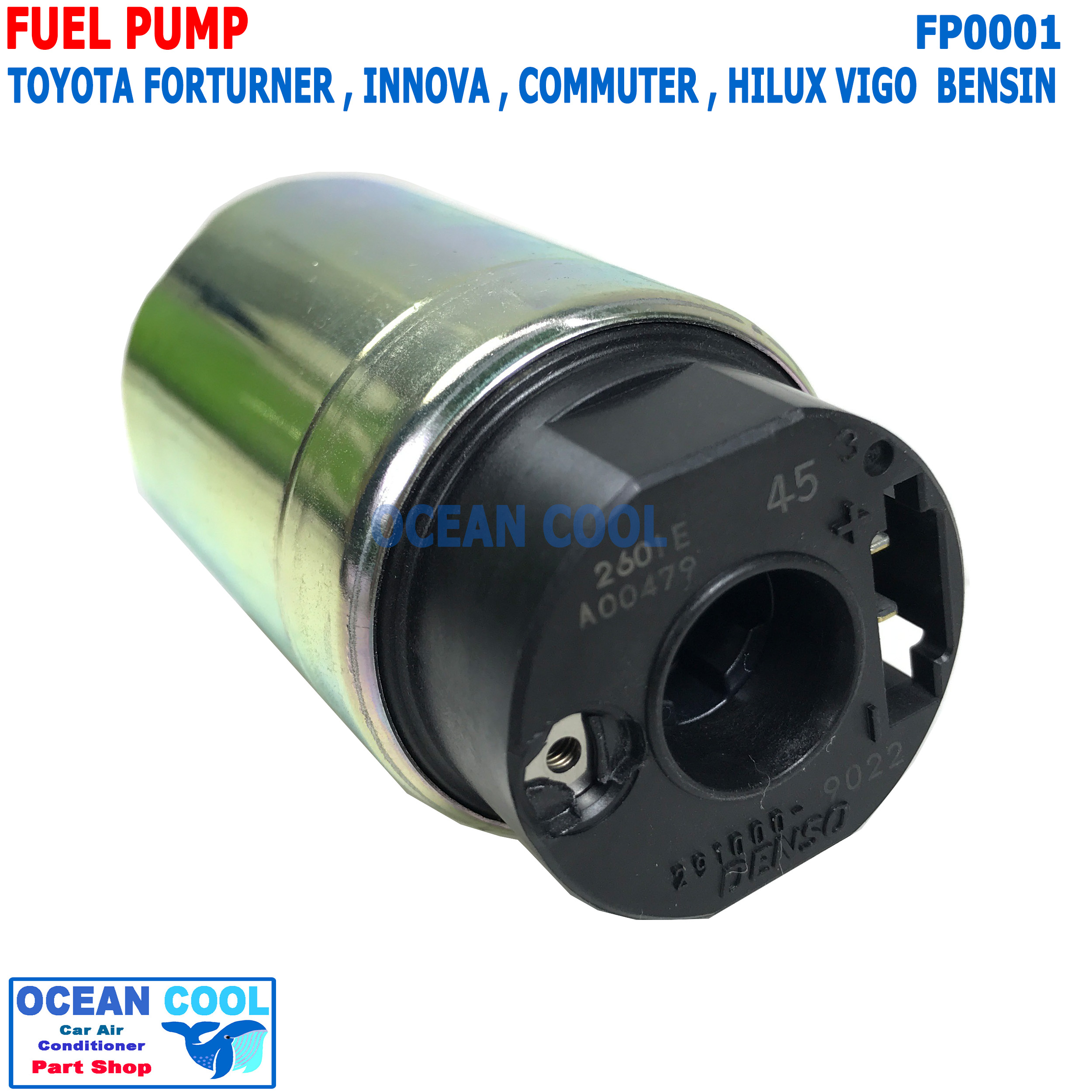 ปั๊มติ๊ก โตโยต้า ฟอร์จูนเนอร์ อินโนว่า คอมมิวเตอร์ วีโก้ เครื่อง เบนซิน FP0001 Denso 291000-9022 FUEL PUMP TOYOTA FORTURNER INNOVA COMMUTER HILUX VIGO BENSIN 1TR 2TR ปั๊มน้ำมัน
