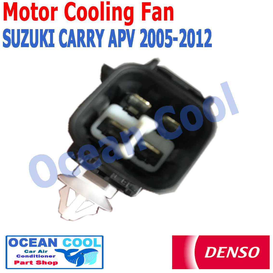มอเตอร์ พัดลม ซูซูกิ แครี่ APV ปี 2005 - 2012 CF0015 DENSO รหัส AE168000-9370 Motor Cooling Fan condenser Radian Suzuki Carry apv ระบายความร้อน แผงแอร์ หม้อน้ำ12v พ.ศ. 2548 ถึง 2555 Ocean Cool CF0015 2006 2007 2008 2009 2010 2011 อะไหล่ แอร์ รถยนต์
