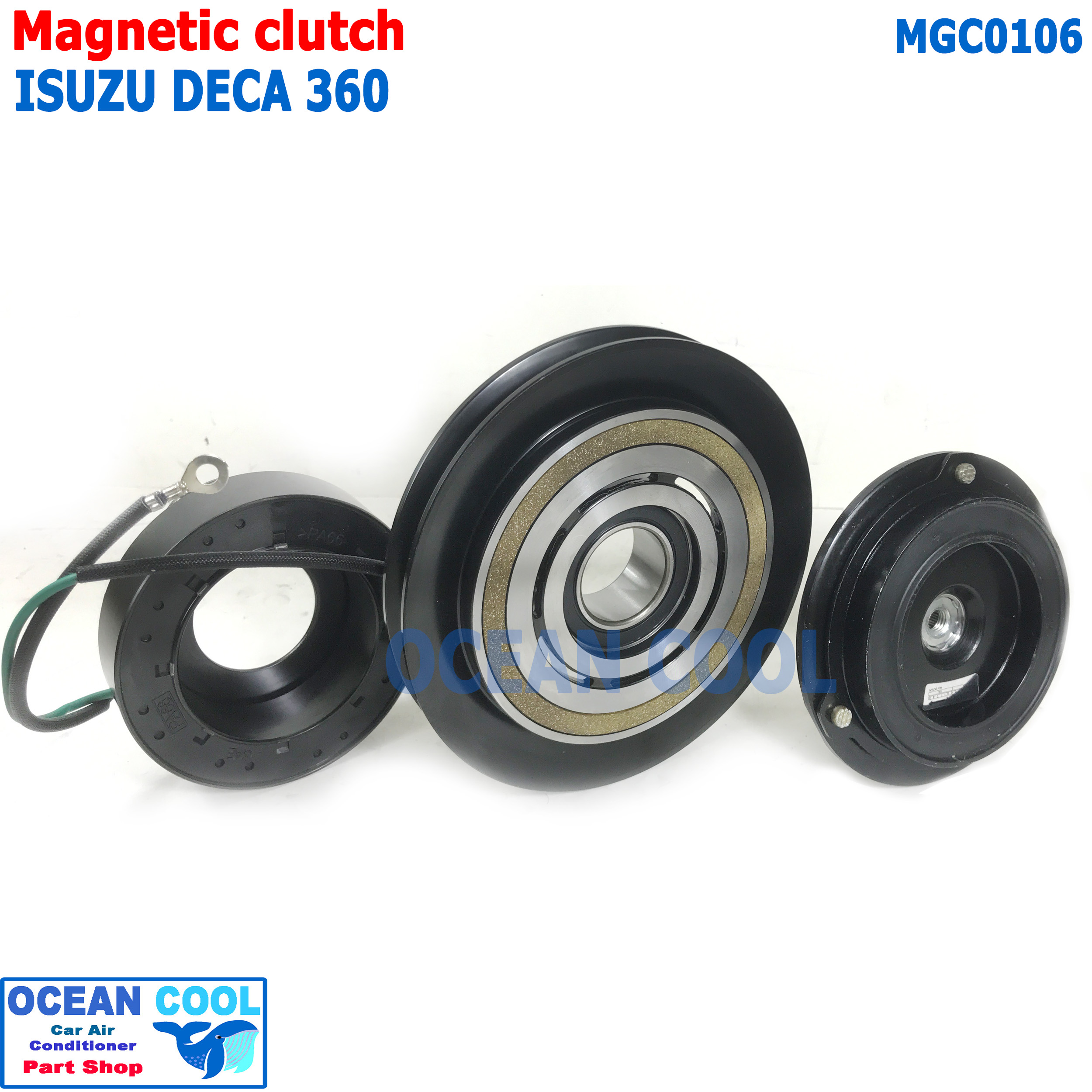 คลัชคอมแอร์ อีซูซุ เดก้า 360 แรง MGC0106 AC Compressor Clutch ISUZU DECA ครัชคอมแอร์ หน้าครัชคอมแอร์