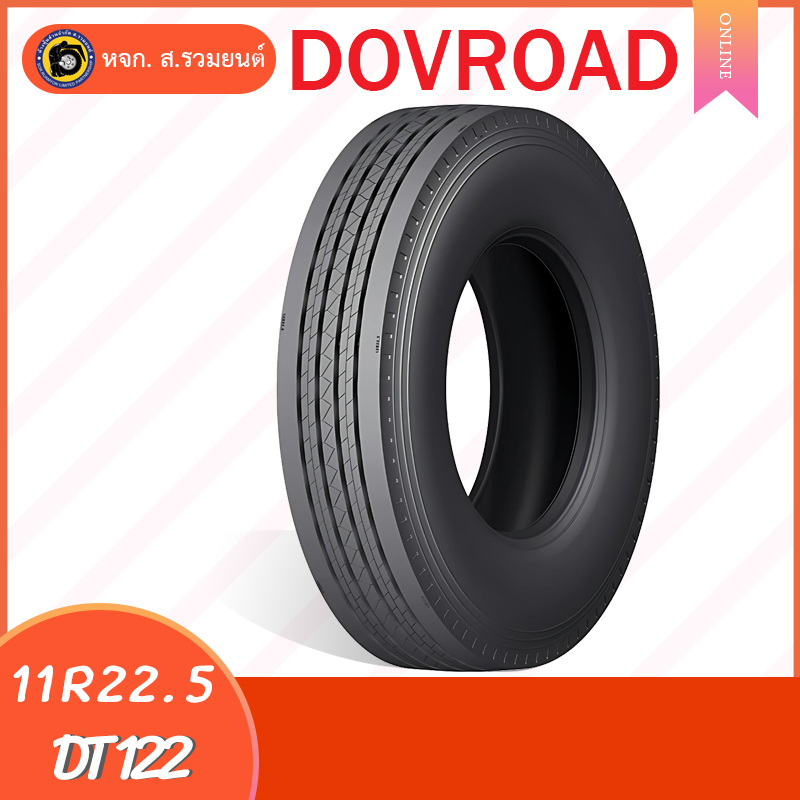 [ล้อหลัง ล้อลาก+บรรทุกเบา วิ่งน้อย] DOVROAD 11R22.5 DT122 ยางโดฟโรด ยางจีน ยางถูกดี (6 เส้นส่งฟรี, 10 เปลี่ยนฟรี)