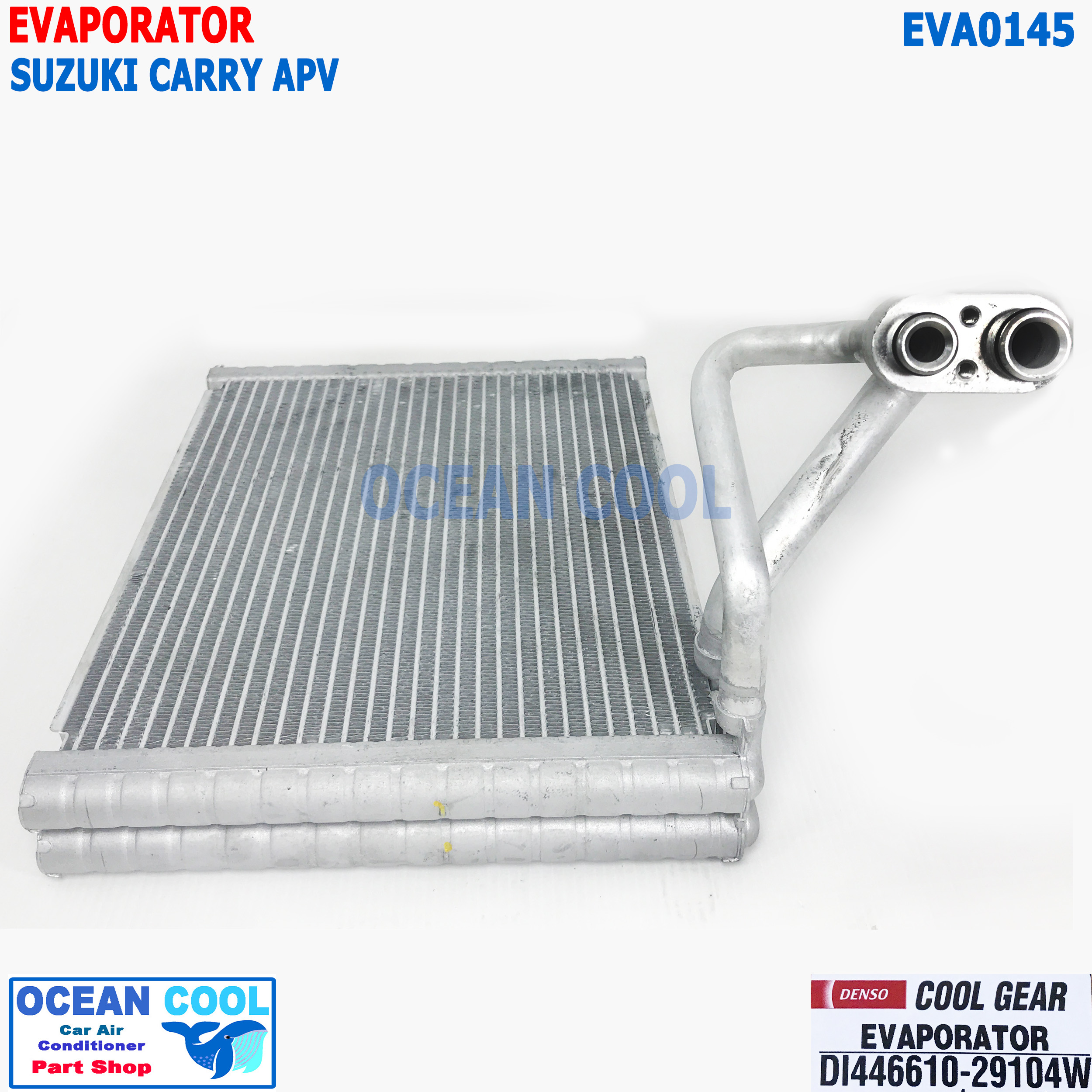 คอยล์เย็น ซูซูกิ แครี่ เอพีวี EVA0145 Cool gear รหัส DI446610-29104W Evaporator For Suzuki Carry APV คอล์ยเย็น ตู้แอร์ คอยล์ แอร์