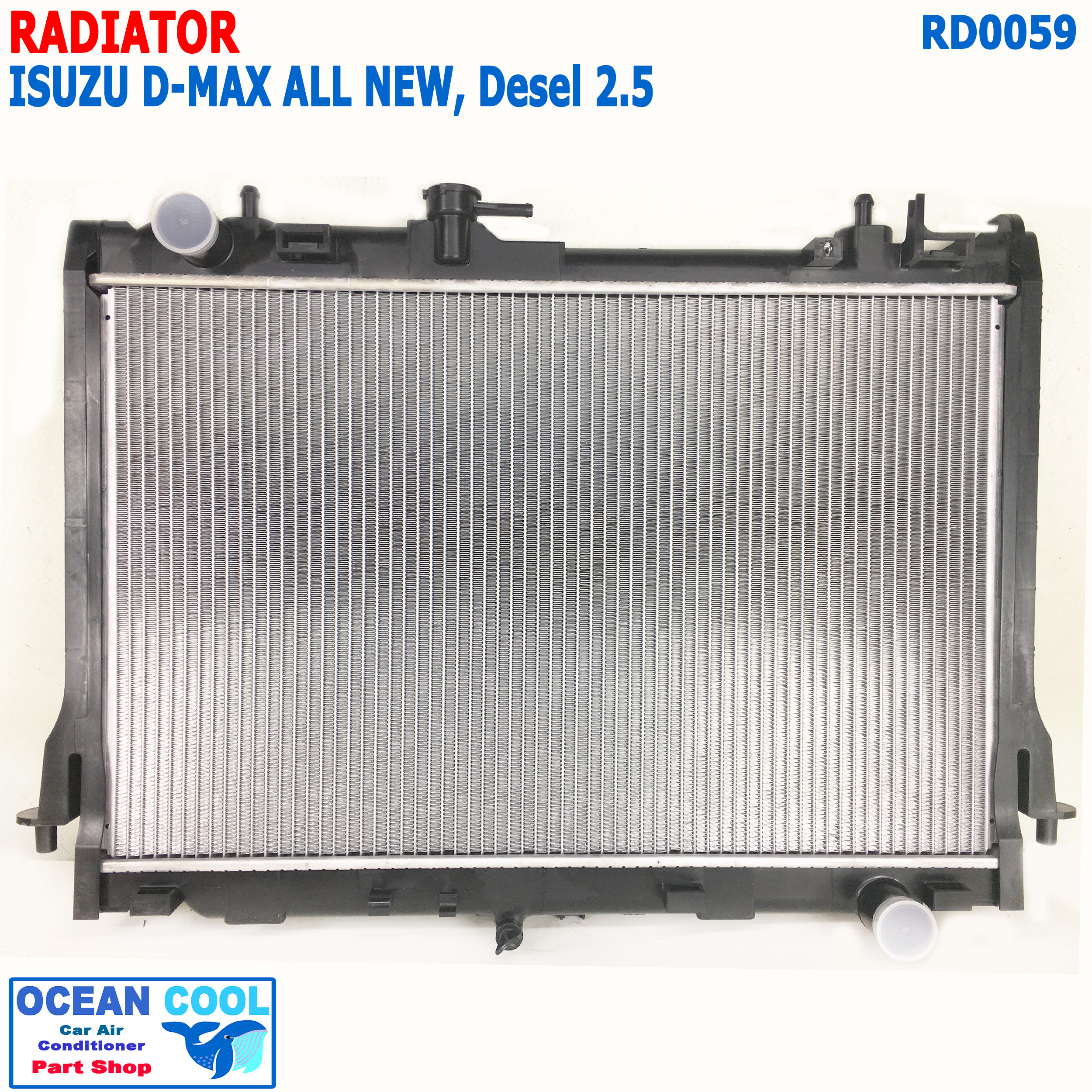 หม้อน้ำ อีซูซุ ดีแม็ก 2012 - 2015 เครื่อง2.5 เกียร์ ธรรมดา RD0059 ตัวสั้น Radiato ISUZU D-MAX ALL NEW เกียรกระปุก เกียร์ แมนนวล ดีเเม็ก dmax
