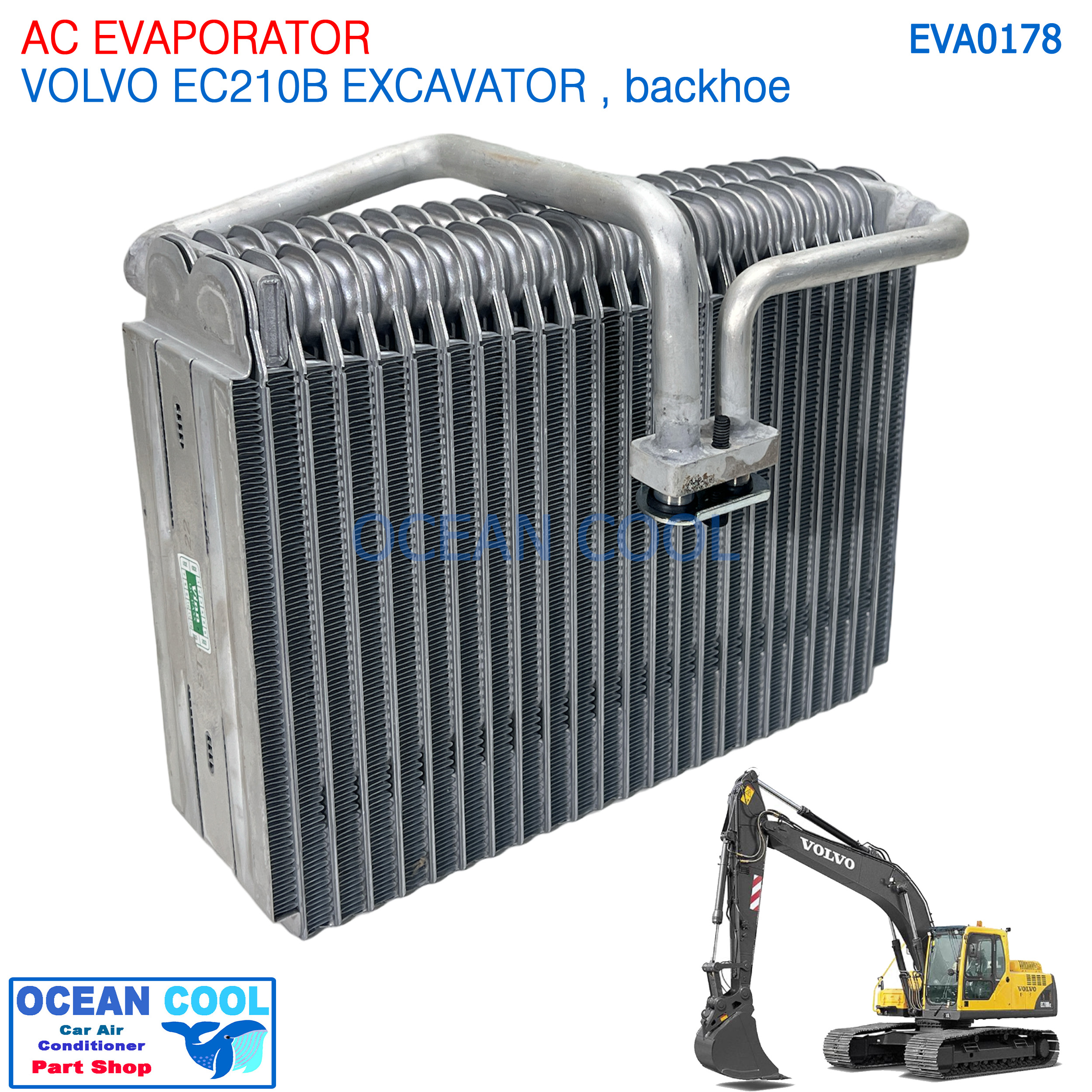 คอยล์เย็น วอลโว่ EC210B EVA0178 AC Evapoarator Volvo EXCAVATOR Backhoe ตู้แอร์ แบคโฮ คอยเย็น คอล์ยเย็น