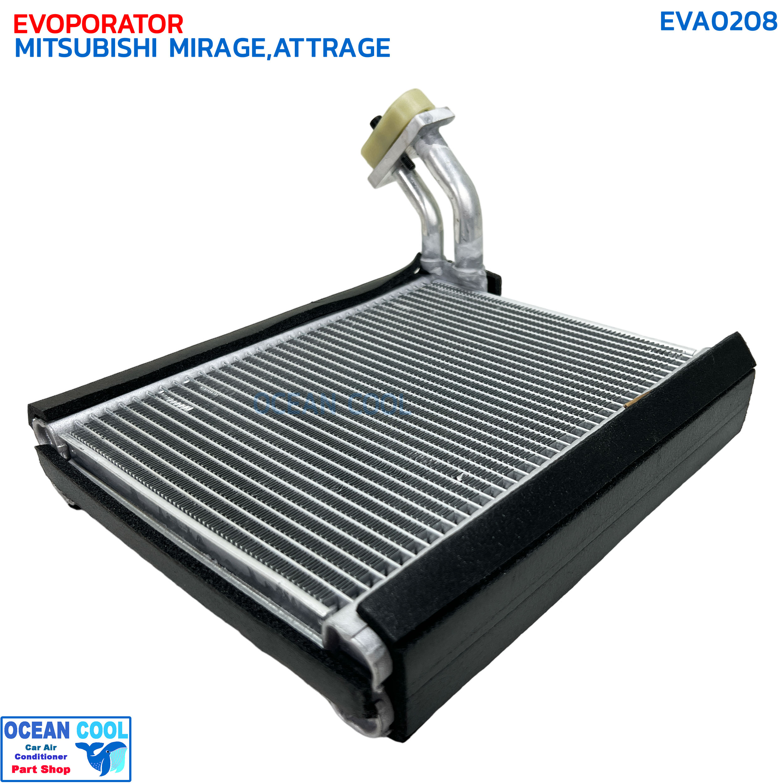 คอยล์เย็น มิตซูบิชิ มิราจ , แอททราจ 2012 EVA0208 EVAPORATOR MITSUBISHI MIRAGE , ATTRAGE '12 ตู้แอร์ แอร์รถยนต์ คอยเย็น
