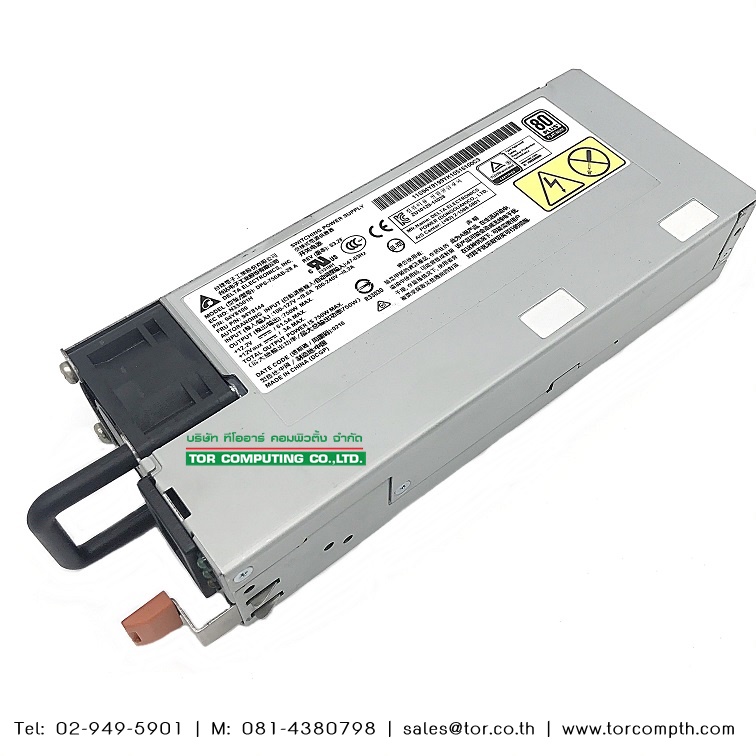 REF, IBM 94Y8199 94Y8144 [TorCompTH Thailand] IBM 750W Power Supply DPS-750AB-28 A for x3250 M5, x3550 M5, x3650 M5