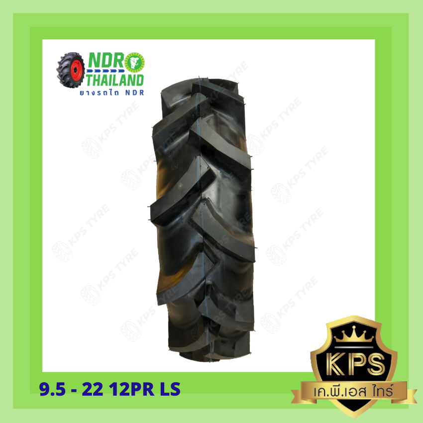 9.5 - 22 12PR ยี่ห้อ NDR รุ่น LS ยางรถไถ
