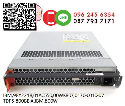 IBM,98Y2218,01AC550,00WK807,0170-0010-07,TDPS-800BB A,IBM,800W,Power Supply,for V3500,V3700,V5000,EXP2512,EXP2524,FC5887,2076-24F,V7000 Gen2,Expansion,Enclosure