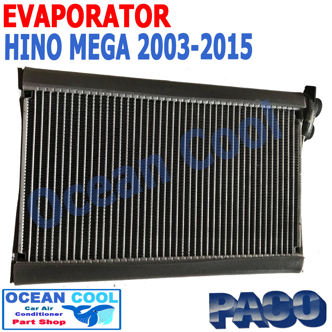 คอยล์เย็น ฮีโน่ เมก้า 2003 - 2015 EVA0055 Evaporator Hino Mega ตู้แอร์ คอยเย็น ฮีโน เมก่า พ.ศ. 2546 ถึง 2558 อะไหล่ แอร์ รถยนต์