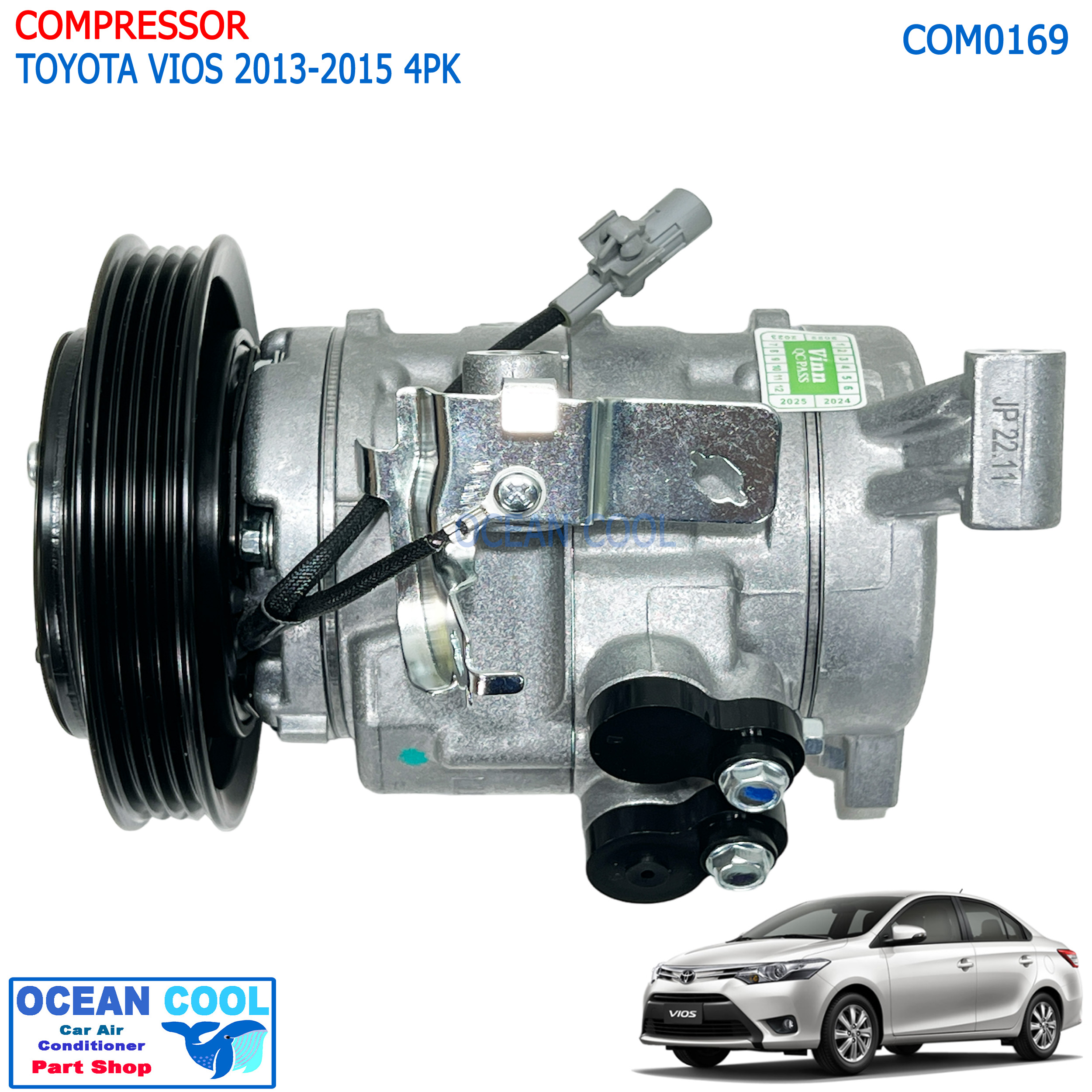 คอมแอร์ โตโยต้า โซลูน่า วีออส 2013-2015 COM0169 Compressor Toyota Vios 13 สายพาน 4PK 10SE13C คอมเพรสเซอร์ แอร์ คอมแอร์รถยนต์