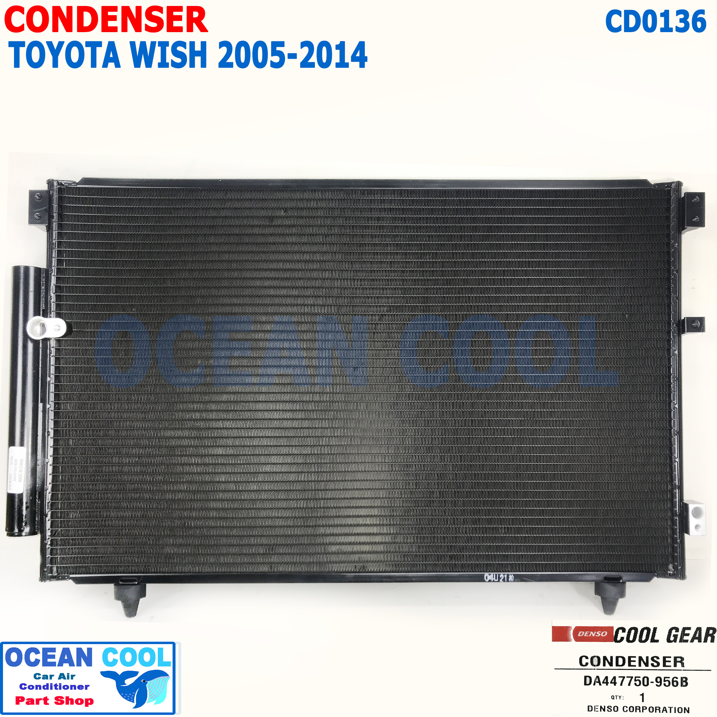 แผงแอร์ โตโยต้า วิช Wish รุ่น1-2 2005 - 2014 CD0136 CONDENSER FOR TOYOTA WISH COOL GEAR DA447750-956B DI447770-53604W รังผึ้งแอร์ คอยล์ร้อน