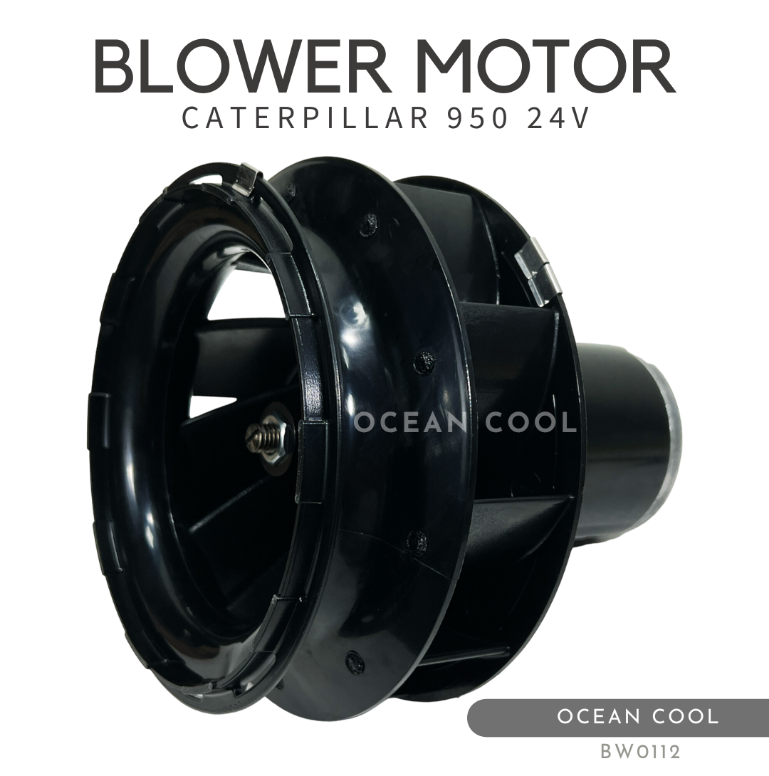โบลเวอร์ แคทเทอพิลล่า 950 24 โวลต์ BW0112 BLOWER MOTOR CATERPILLAR 950 24V มอเตอร์พัดลมแอร์ พัดลมแอร์ โบเวอร์