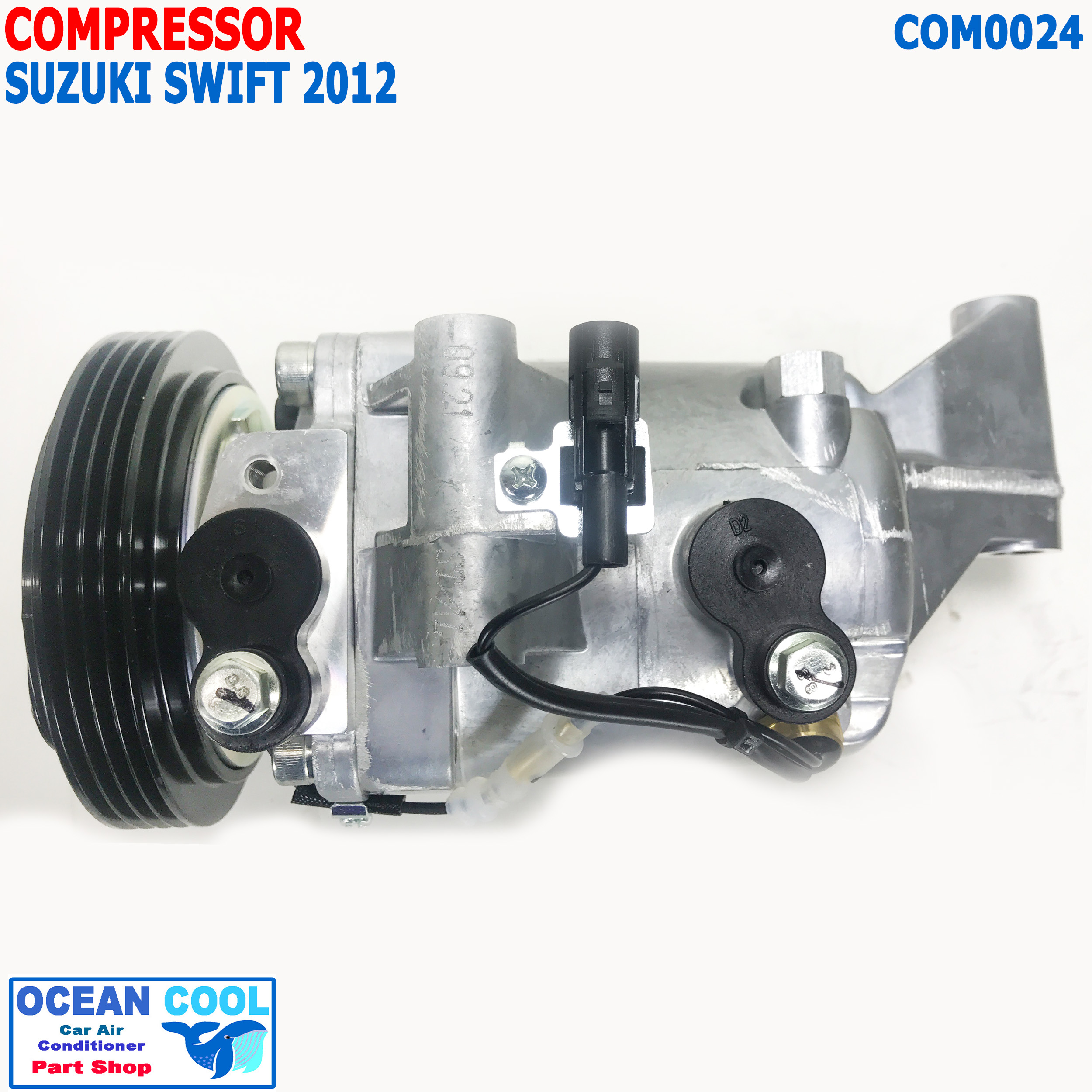 คอมเพรสเซอร์ ซูซูกิ สวิฟ 2012 - 2015 COM0024 Compressor Suzuki SWIFT 2013 2014 R134A คอมแอร์รถยนต์ คอมแอร์ คอมเพลสเซอร์ คอม พ.ศ. 2555 ถึง 2558 อะไหล่ แอร์ รถยนต์ 2556 2557