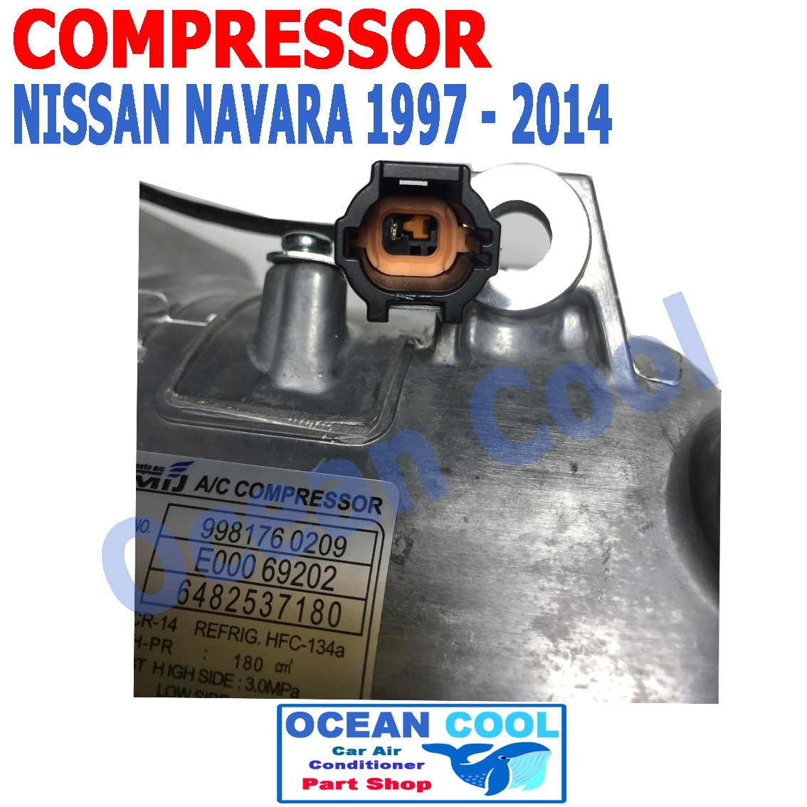 คอมเพรสเซอร์ นิสสัน นาวารา ปี 1997 ถึง 2014 COM0040 Compressor Nissan Navara พ.ศ. 2540 ถึง 2557 คอมแอร์รถยนต์ คอมแอร์ คอมเพลสเซอร์ คอม แอร์ 1998 1999 2000 2001 2002 2003 2004 2005 2006 2007 2008 2009 2010 2011 2012 2013 2014