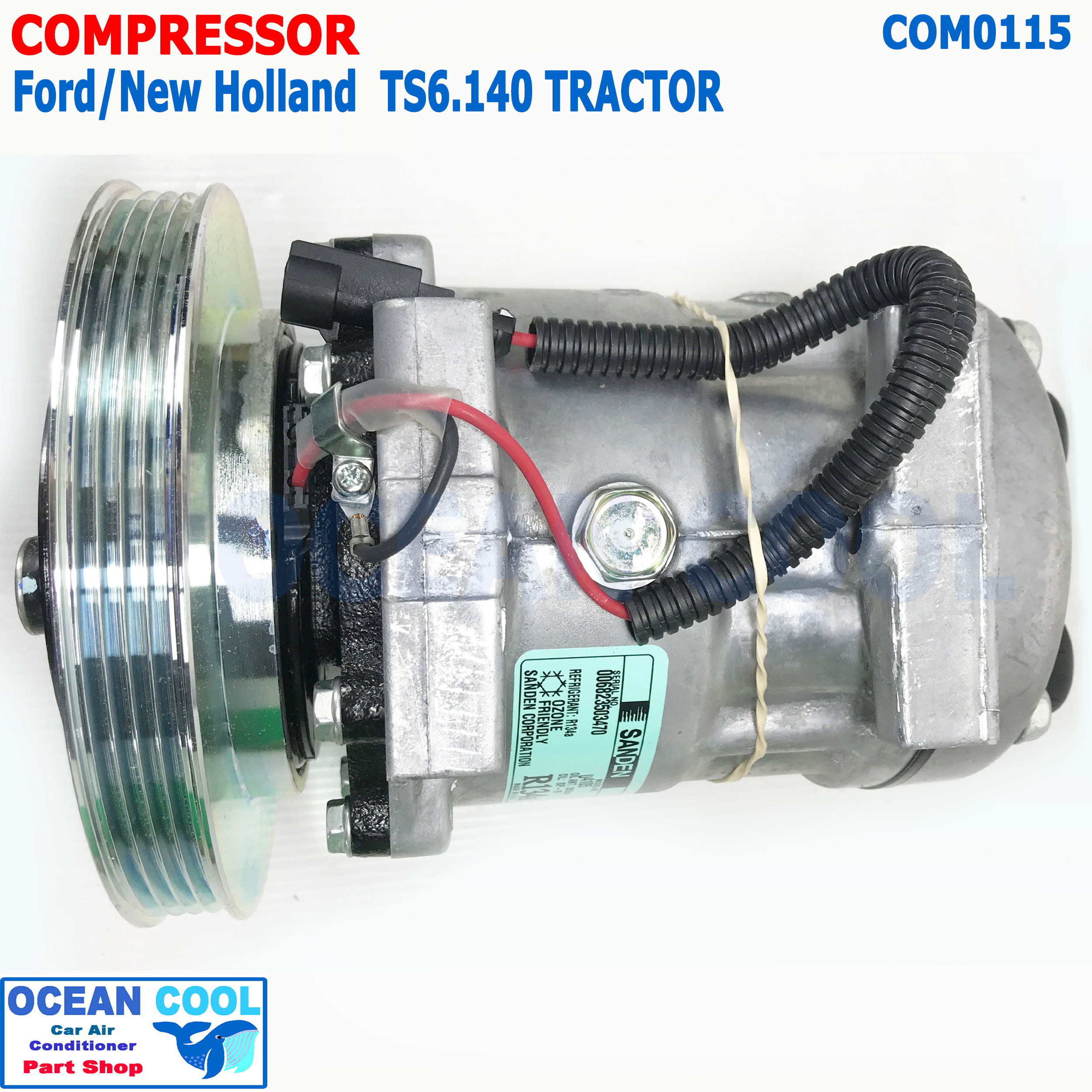 คอมเพรสเซอร์ รถแทรกเตอร์ นิวฮอลแลนด์ TS140 ซันเด้น แท้ U4105 COM0115 สายพาน 4PK Compressor For Tractor New Holland TS6.140 Sanden คอมแอร์รถยนต์ คอมแอร์ คอมเพลสเซอร์