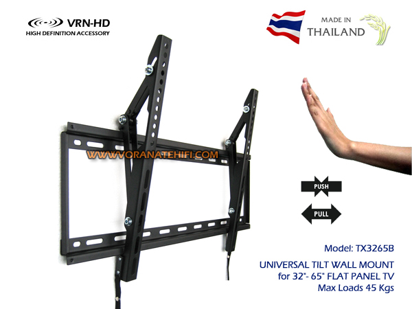 TX3265B ขาแขวนทีวี LED LCD TV 32-65 นิ้วแบบ Extra Slim Auto Locked&Unlocked Design ปรับก้ม-เงยได้โดยดึงและผลักจอทีวีได้เลย พร้อมระบบ "click-in spring lock"