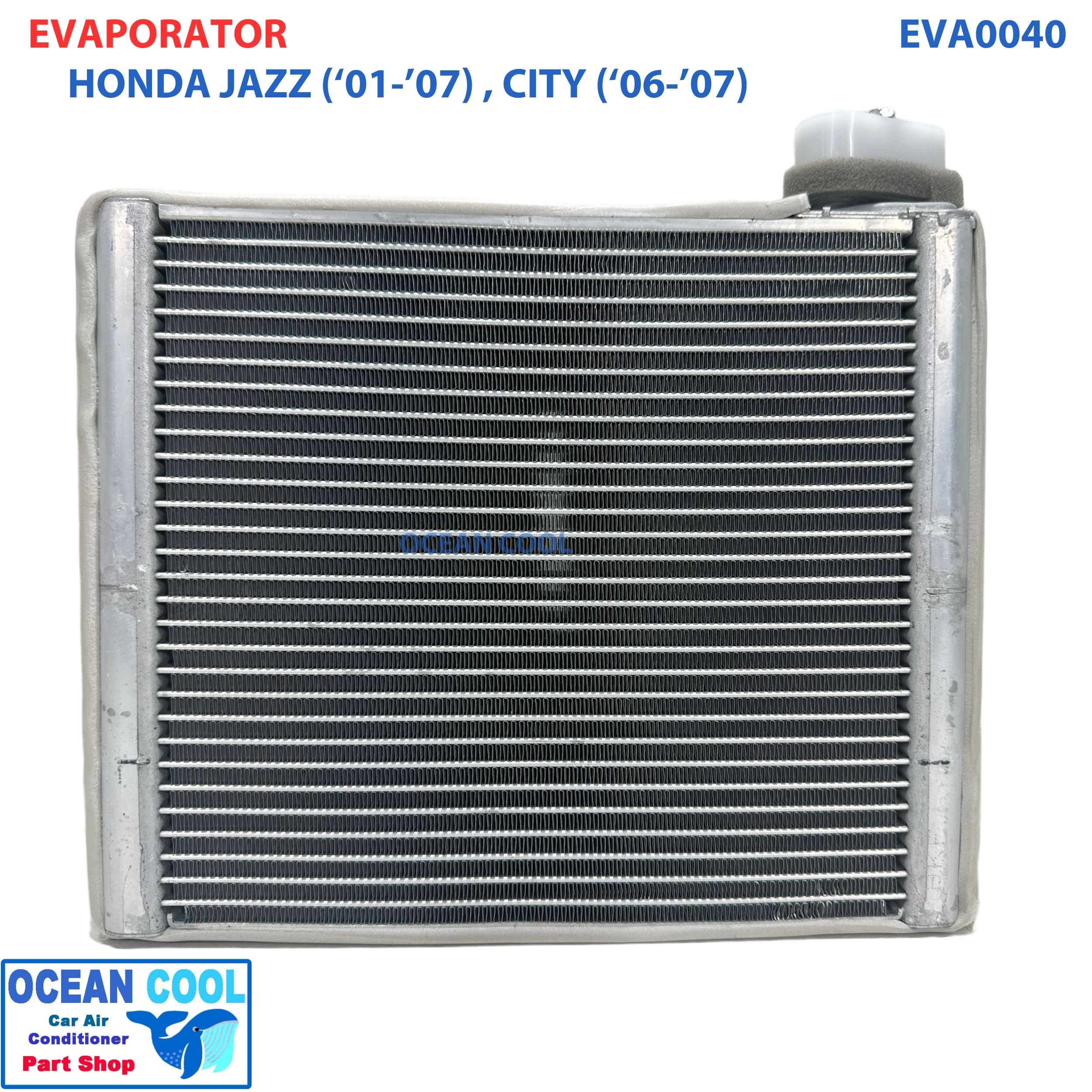 คอยล์เย็น ฮอนด้า ซิตี้ 2006 - 2007 , แจ็ส 2001 - 2007 EVA0040 Evaporator for HONDA CITY JAZZ 2002 2003 2004 2005 ตู้แอร์ คอยเย็น ฮอนด้า ซิตี๊ อะไหล่ แอร์ รถยนต์