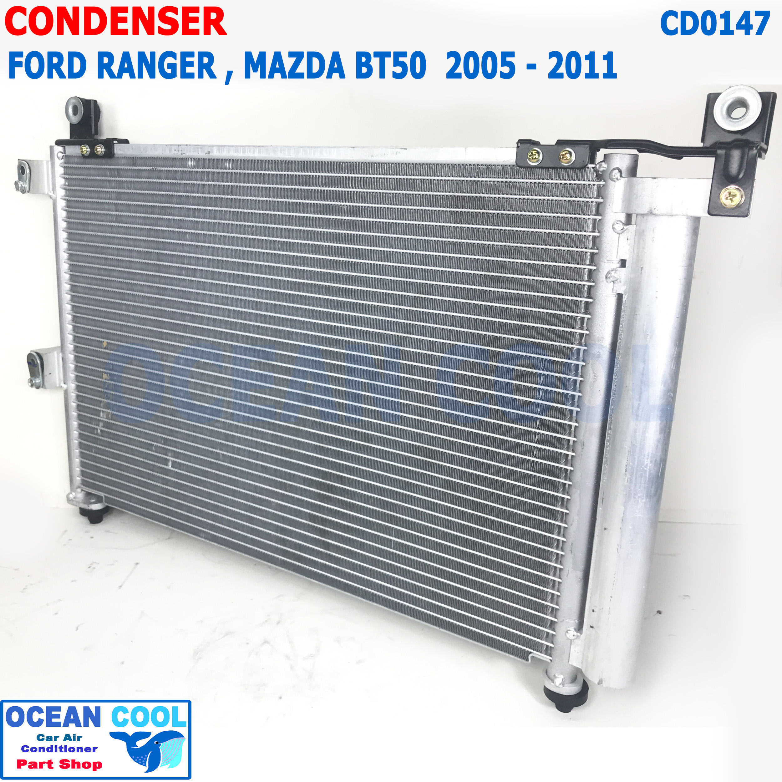 แผงแอร์ ฟอร์ด เรนเจอร์ 2004 - 2011 มาสด้า ไฟเตอร์ 2004 - 2005 บีที50 2006 - 2011 CD0147 CONDENSER FOR Ford Ranger Mazda Fighter BT-50 คอยล์ร้อน รังผึ้งแอร์