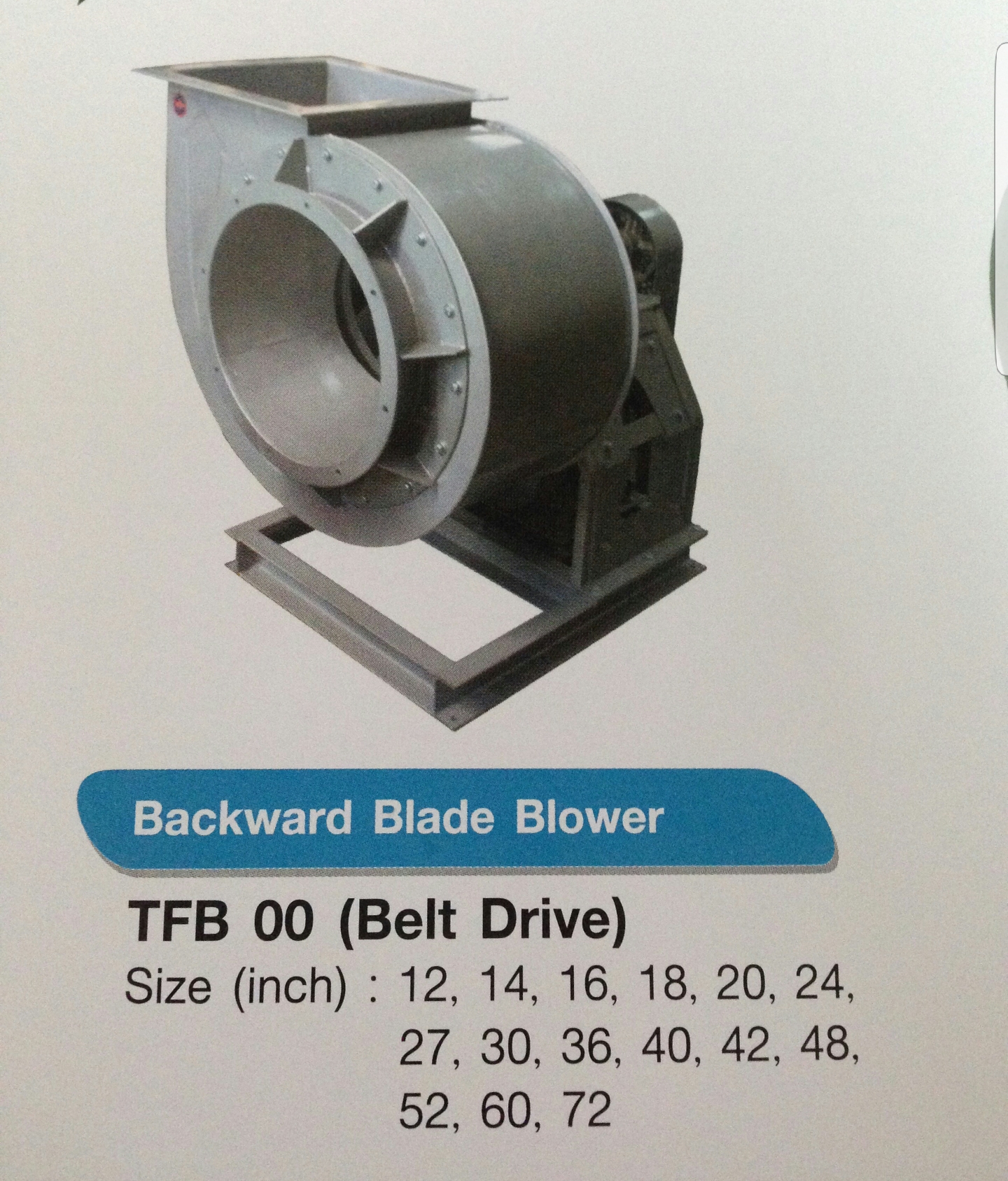 พัดลมโบลเวอร์ แบบเทอร์โบ Belt Drive ( TFB )