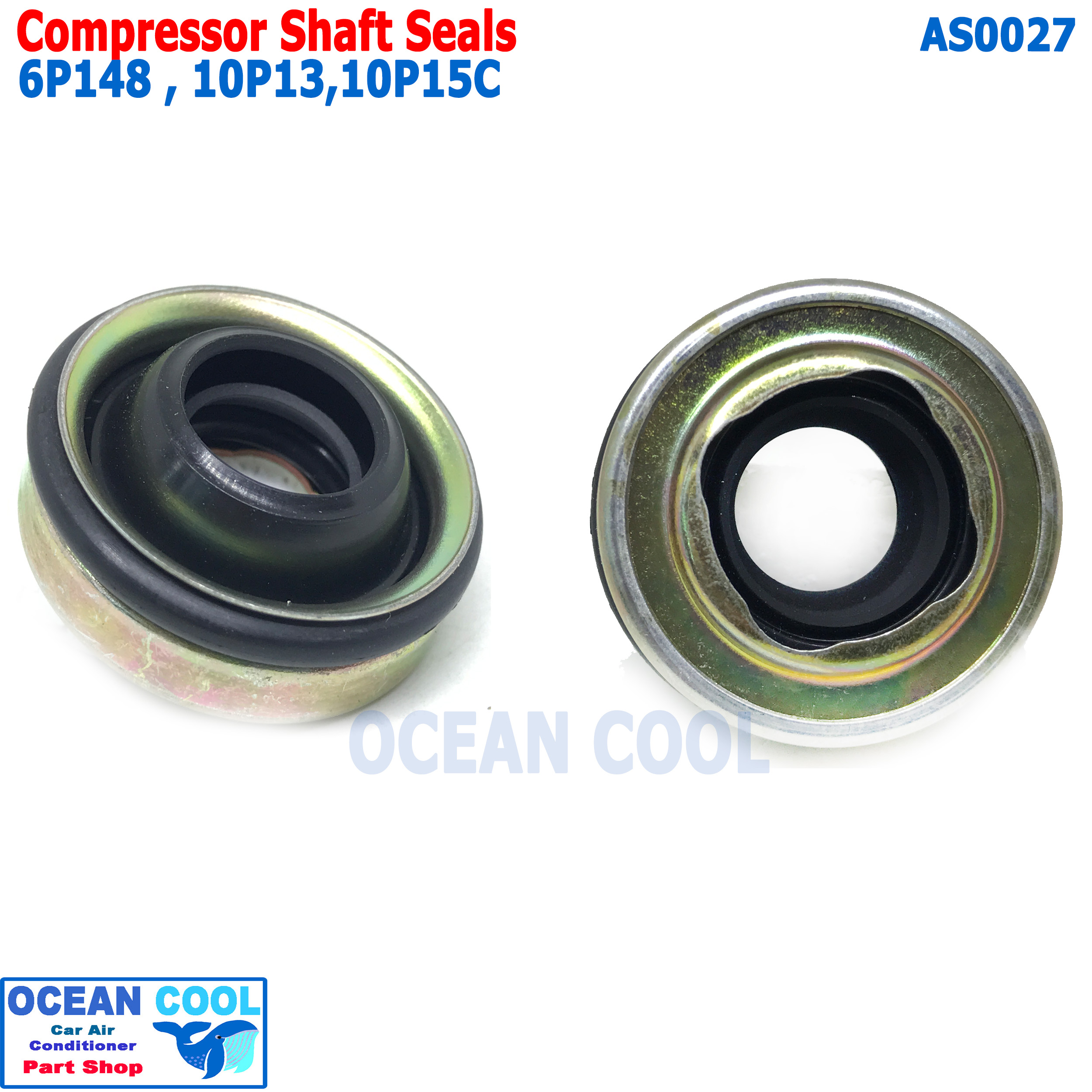 ซีลคอมเพรสเซอร์แอร์ 6P148 10p15C 10p13c AS0027 R134a ซีลคอมแอร์ HNBR compressor shaft seals ซีลคอมแอร์รถยนต์ ซีลคอมแอร์