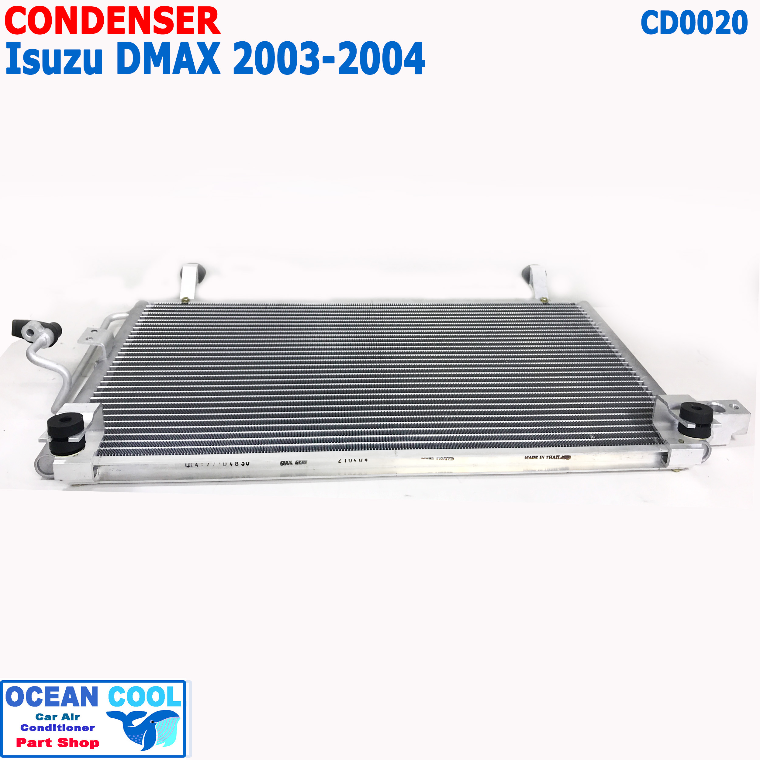 แผงแอร์ อีซูซุ ดีแม็ก 2003 - 2004 CD0020 COOL GEAR DI447770-48304W CONDENSER ISUZU D MAX คอนเดนเซอร์ แผงคอยล์ร้อน dmax อะไหล่ แอร์ รถยนต์ ดีแม็ค