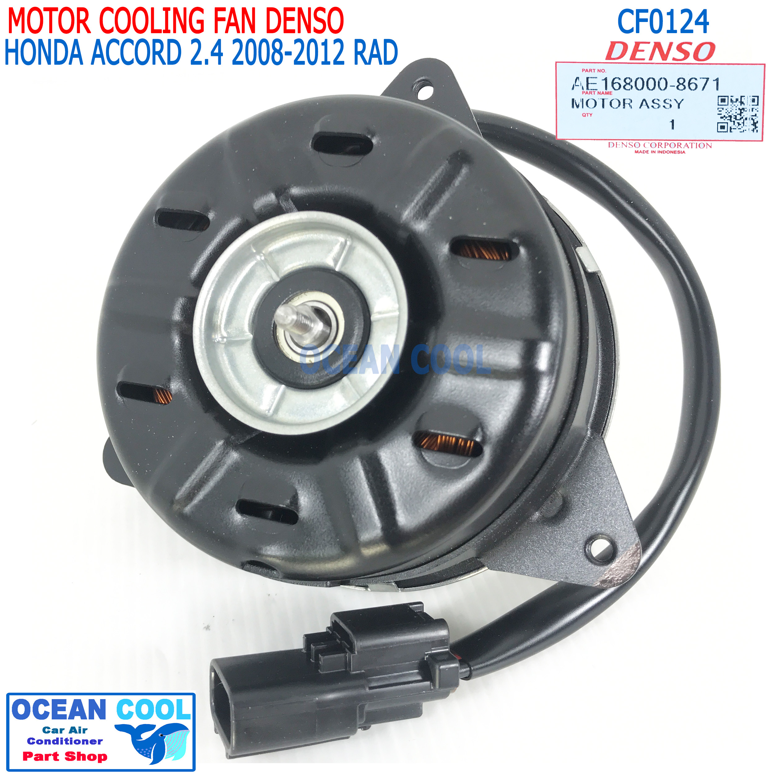 มอเตอร์ พัดลม แอคคอร์ด 2008 - 2012 เครื่อง 2.4 CF0124 หมุนขวา Denso แท้ AE168000-8671 size S Cooling fan Honda Accord ฮอนด้า พัดลมแผงแอร์ พัดลมหม้อน้ำ (หม้อน้ำ)