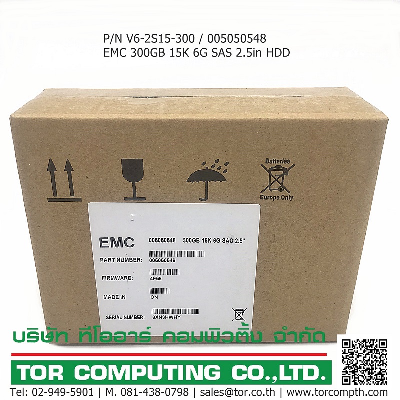 NEW EMC V6-2S15-300 / 005050548 / 005050604 [TorCompTH - ขาย จำหน่าย ราคา] EMC 300GB 15K 2.5” 6G SAS HDD for VNXe 3200, VNX5200