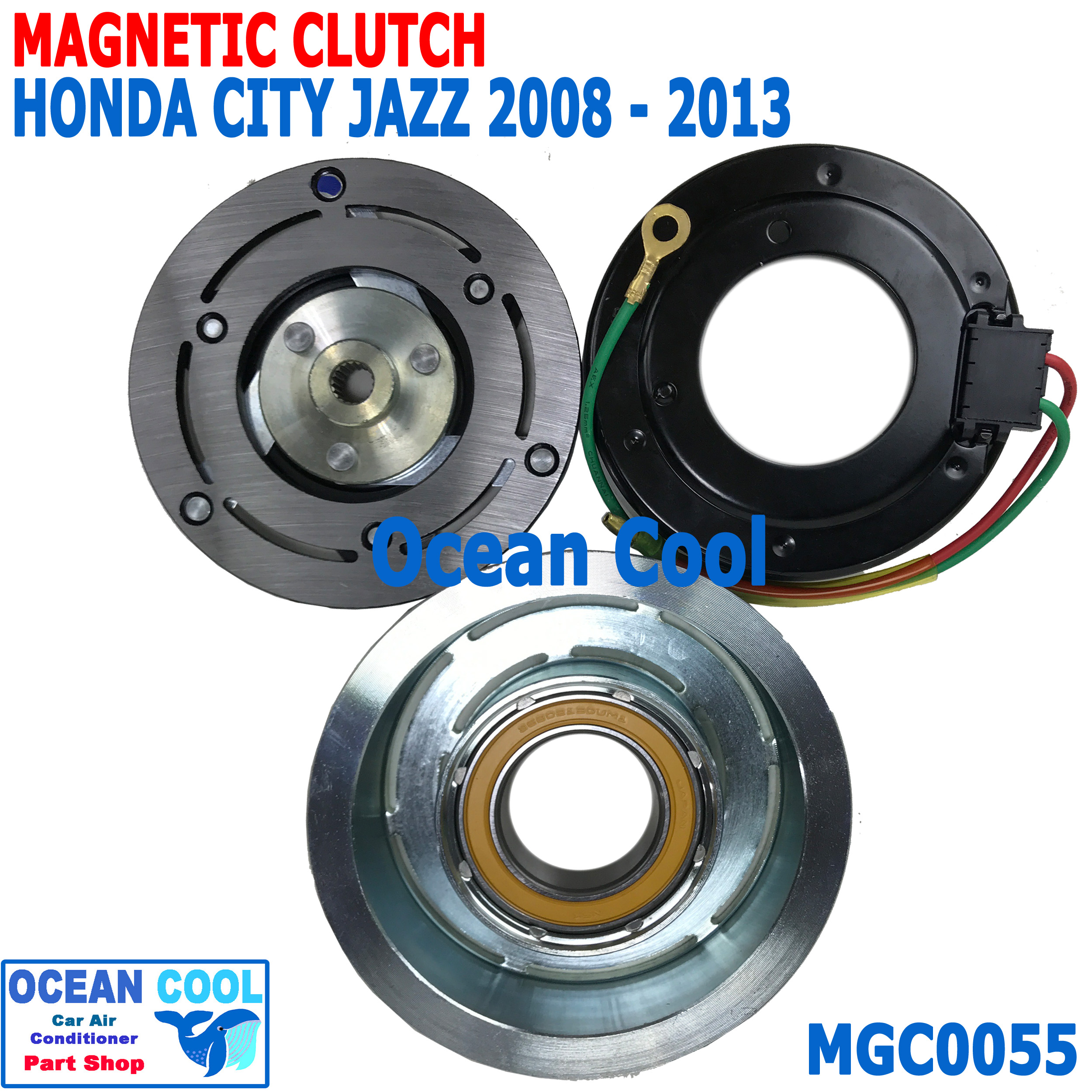 คลัชคอมแอร์ ฮอนด้า ซิตี้ , แจ๊ส 2008 - 2013 MGC0055 ลูกปืนมู่เล่ NSK แท้ Compressor Clutch Honda City JAZZ ชุดหน้าคลัชคอมแอร์ อะไหล่ แอร์ รถยนต์ โฉม GE 2009 2010 2011 2012 2551 ถึง 2556