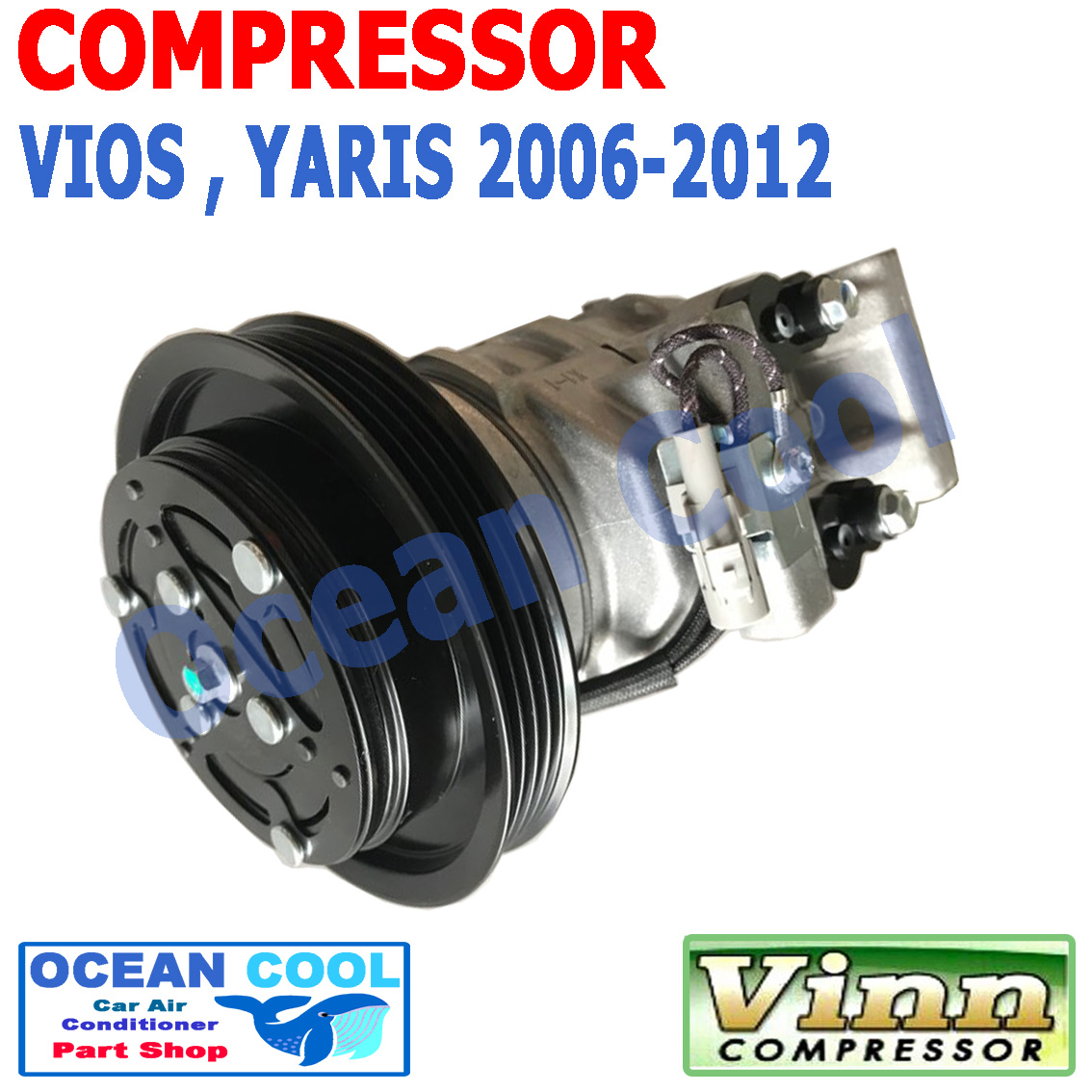 คอมเพรสเซอร์ ยาริส ปี 2006 - 2012 วีออส ปี 2007 - 2012 10J11C COM0004 คอมแอร์รถยนต์ คอมแอร์ คอมเพลสเซอร์ Compressor TOYOTA YARIS , VIOS 2008 2009 2010 2011 OCEAN COOL โตโยต้า วีอ๊อส ยาริต พ.ศ. 2549 ถึง 2555 อะไหล่ แอร์ รถยนต์ 2550 2551 2552 2553 2554 2008