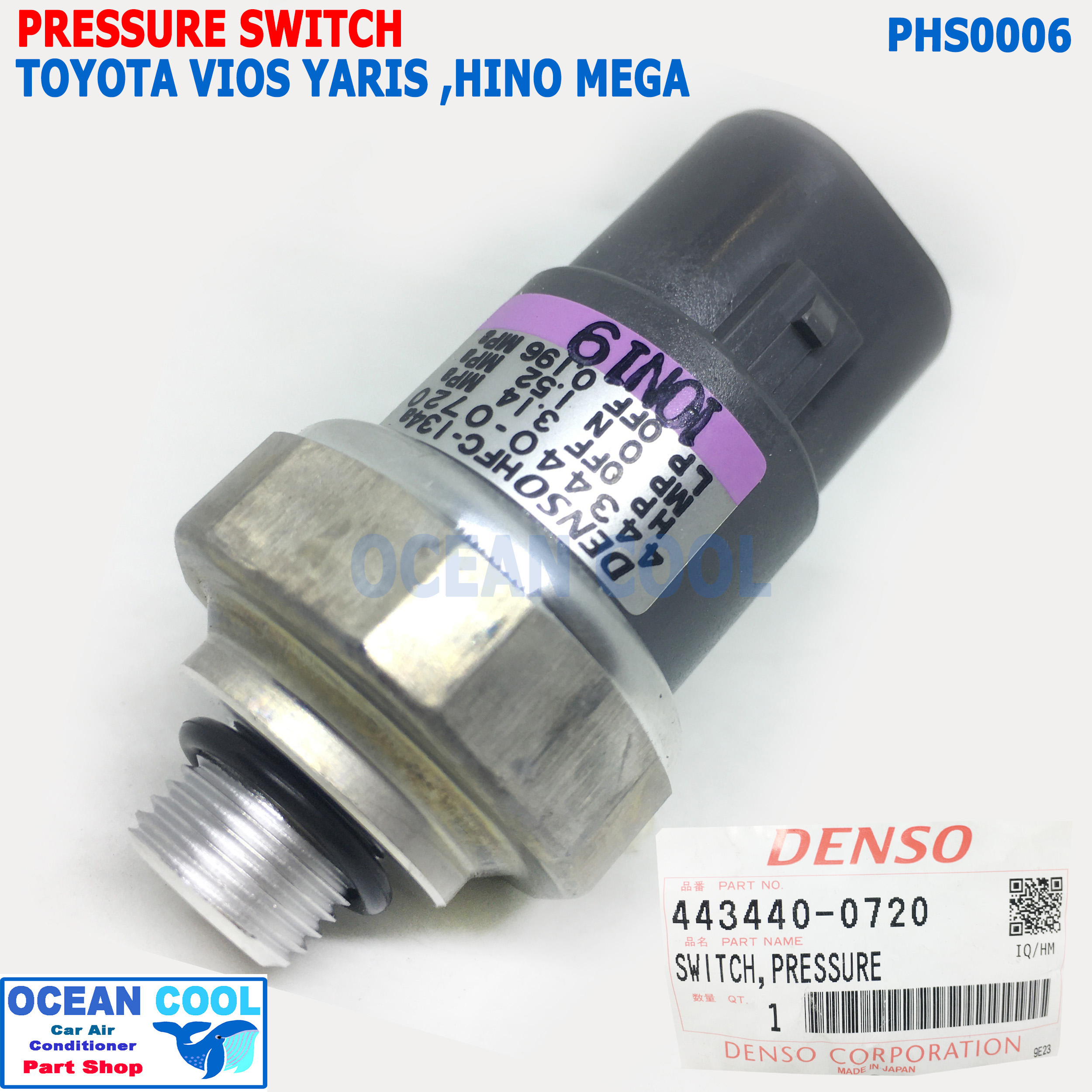 สวิตซ์ เพรสเชอร์ โตโยต้า ยาริส . ฮีโน่ เมก้า PHS0006 DENSO รหัส 443440-0720 pressure switch toyota yaris vios สวิทซ์เพรสเชอร์