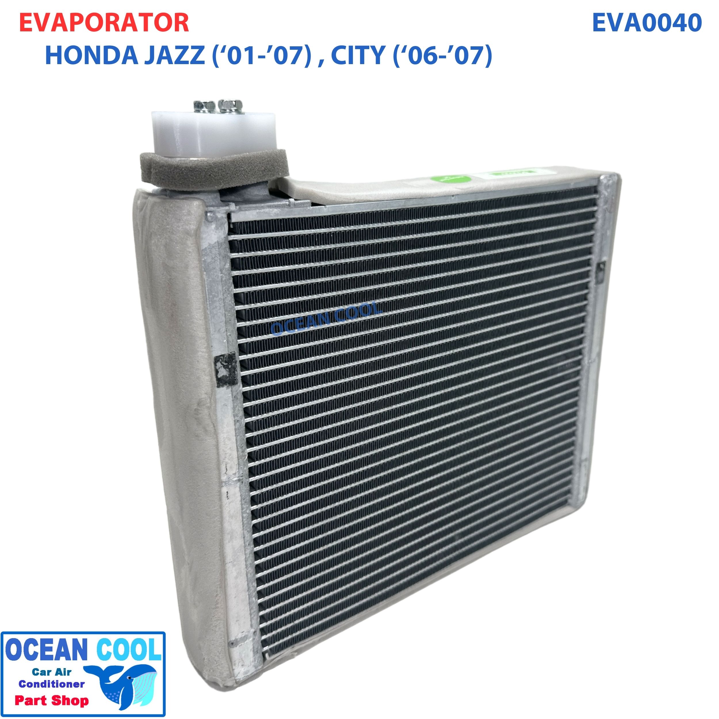 คอยล์เย็น ฮอนด้า ซิตี้ 2006 - 2007 , แจ็ส 2001 - 2007 EVA0040 Evaporator for HONDA CITY JAZZ 2002 2003 2004 2005 ตู้แอร์ คอยเย็น ฮอนด้า ซิตี๊ อะไหล่ แอร์ รถยนต์
