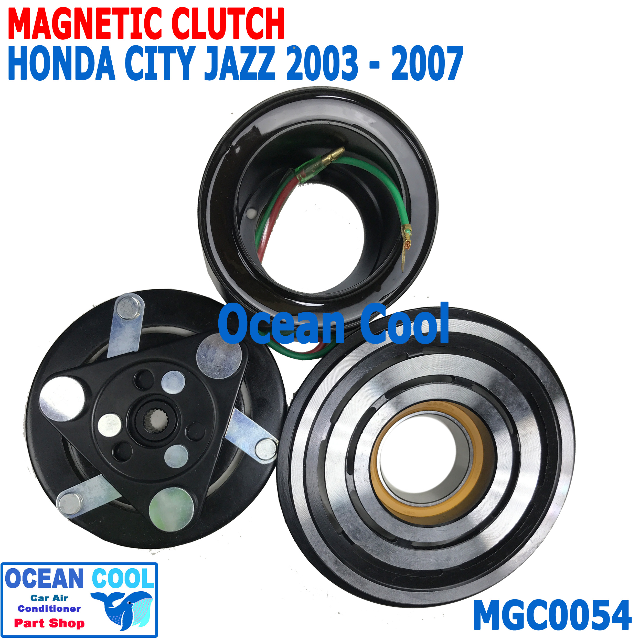 คลัชคอมแอร์ ฮอนด้า ซิตี้ 2002 - 2007 แจ๊ส 2003 - 2007 MGC0054 ลูกปืนมู่เล่ NSK แท้ Compressor Clutch Honda City JAZZ ชุดหน้าคลัชคอมแอร์ อะไหล่ แอร์ รถยนต์ โฉมแมลงสาบ โฉมGD 2004 2005 2006