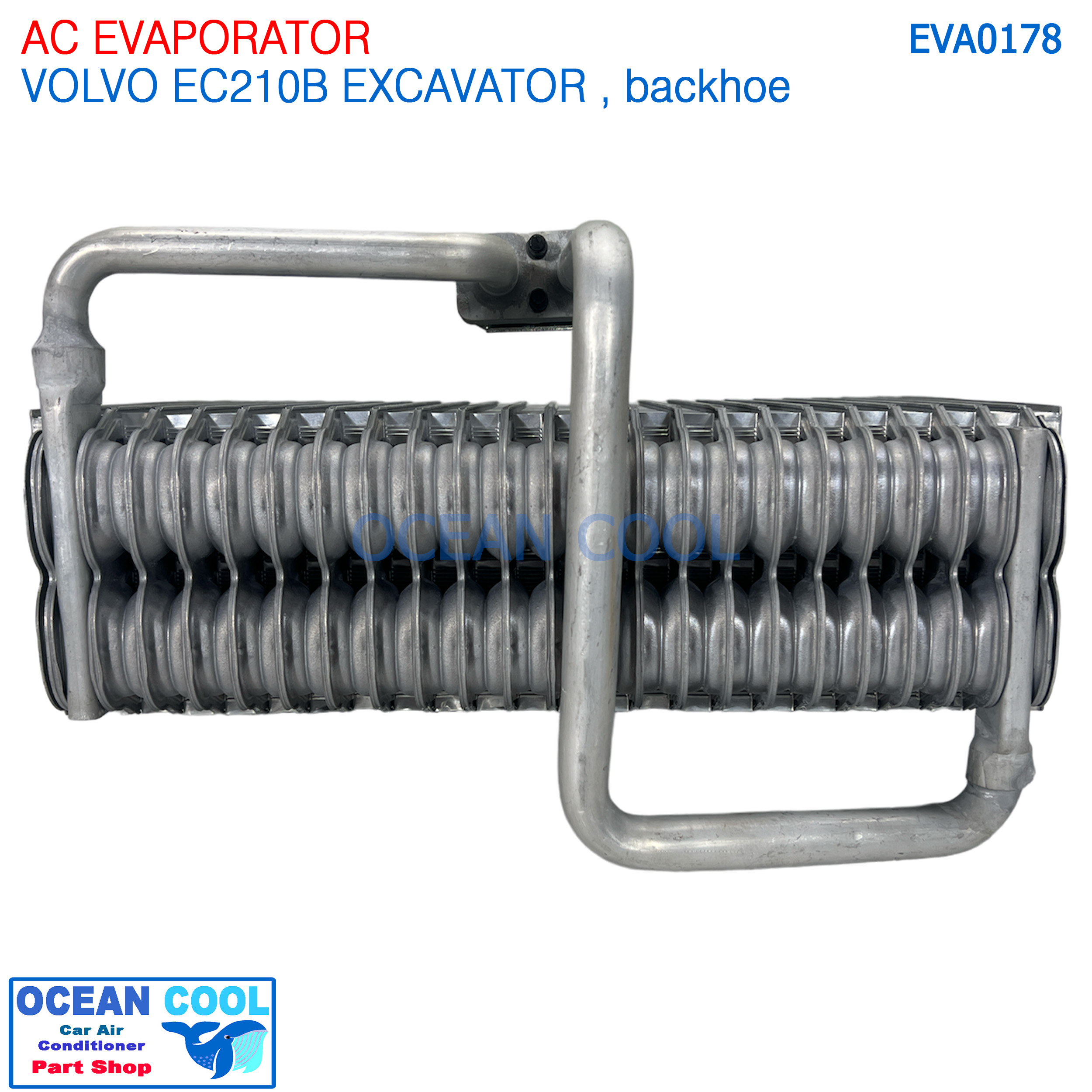 คอยล์เย็น วอลโว่ EC210B EVA0178 AC Evapoarator Volvo EXCAVATOR Backhoe ตู้แอร์ แบคโฮ คอยเย็น คอล์ยเย็น