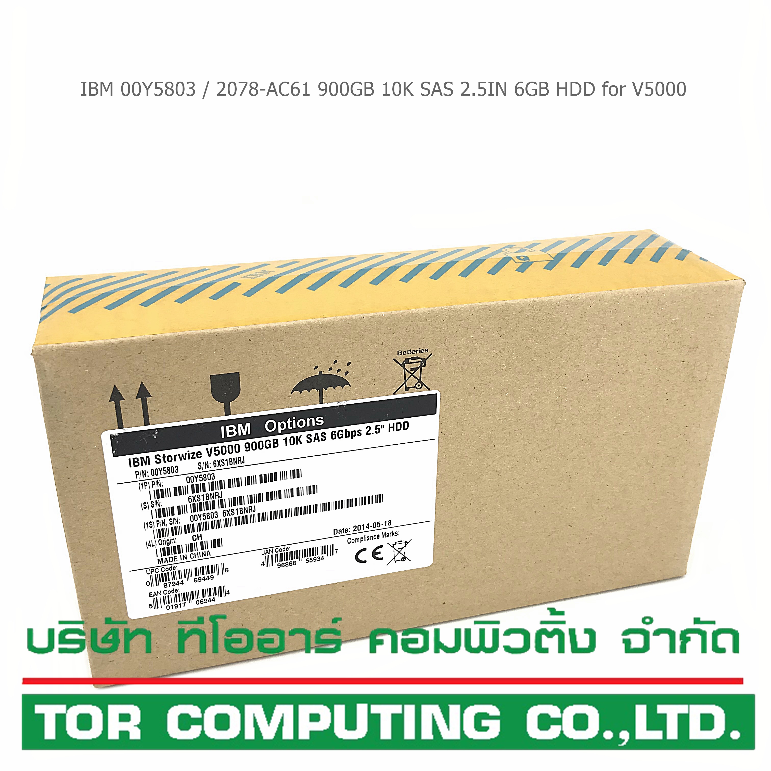 NEW, IBM 00Y5803 / 2078-AC61 [TorCompTH Thailand ขาย จำหน่าย ราคา] IBM 900GB 10K SAS 2.5IN 6GB HDD for IBM 2078-24C V5000 Gen1