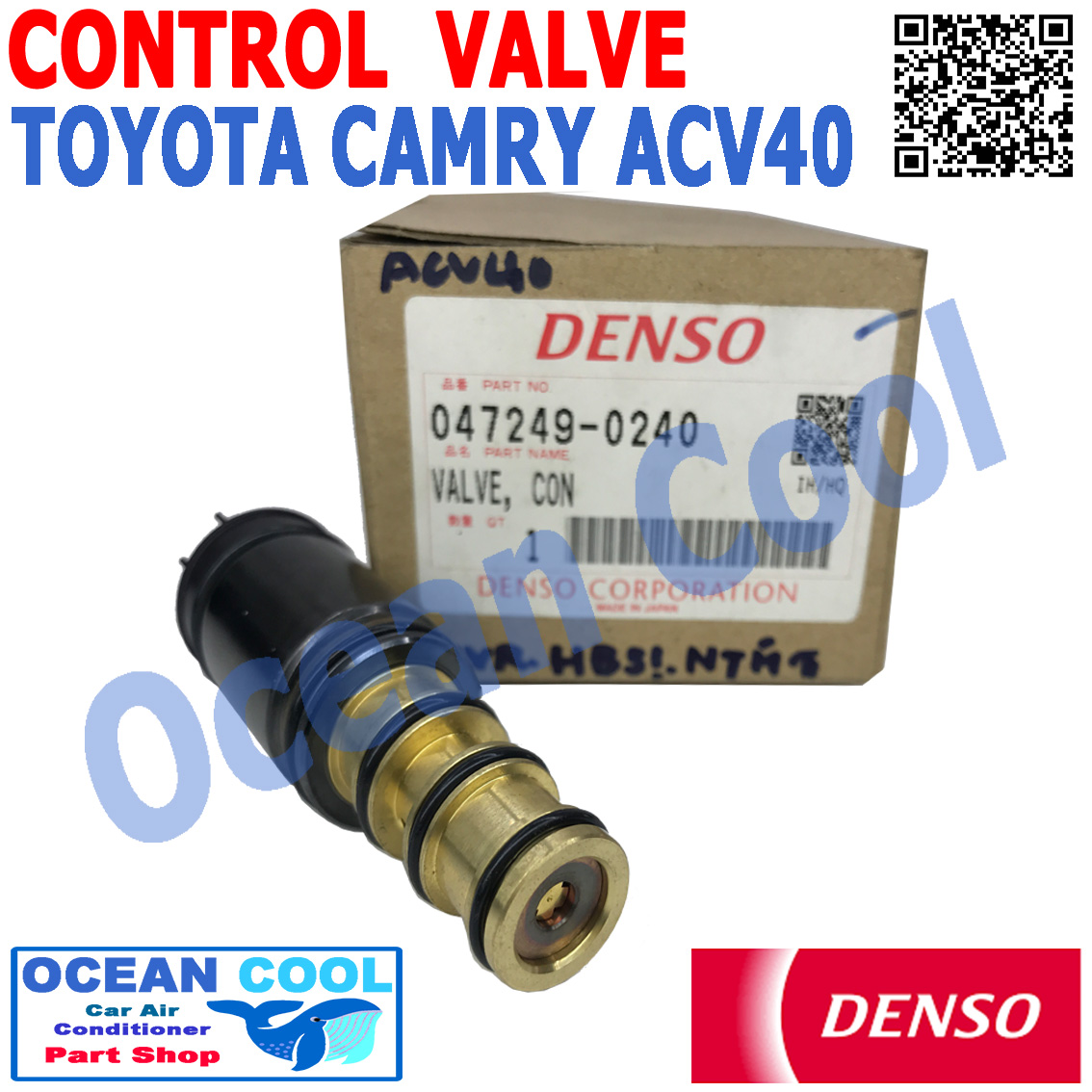 คอนโทรลวาล์ว โตโยต้า แคมรี่ ACV 40 DENSO รหัสสินค้า 047249-0240 EV0020 Compressor Control Valve Camry ACV 40 อะไหล่ แอร์ รถยนต์