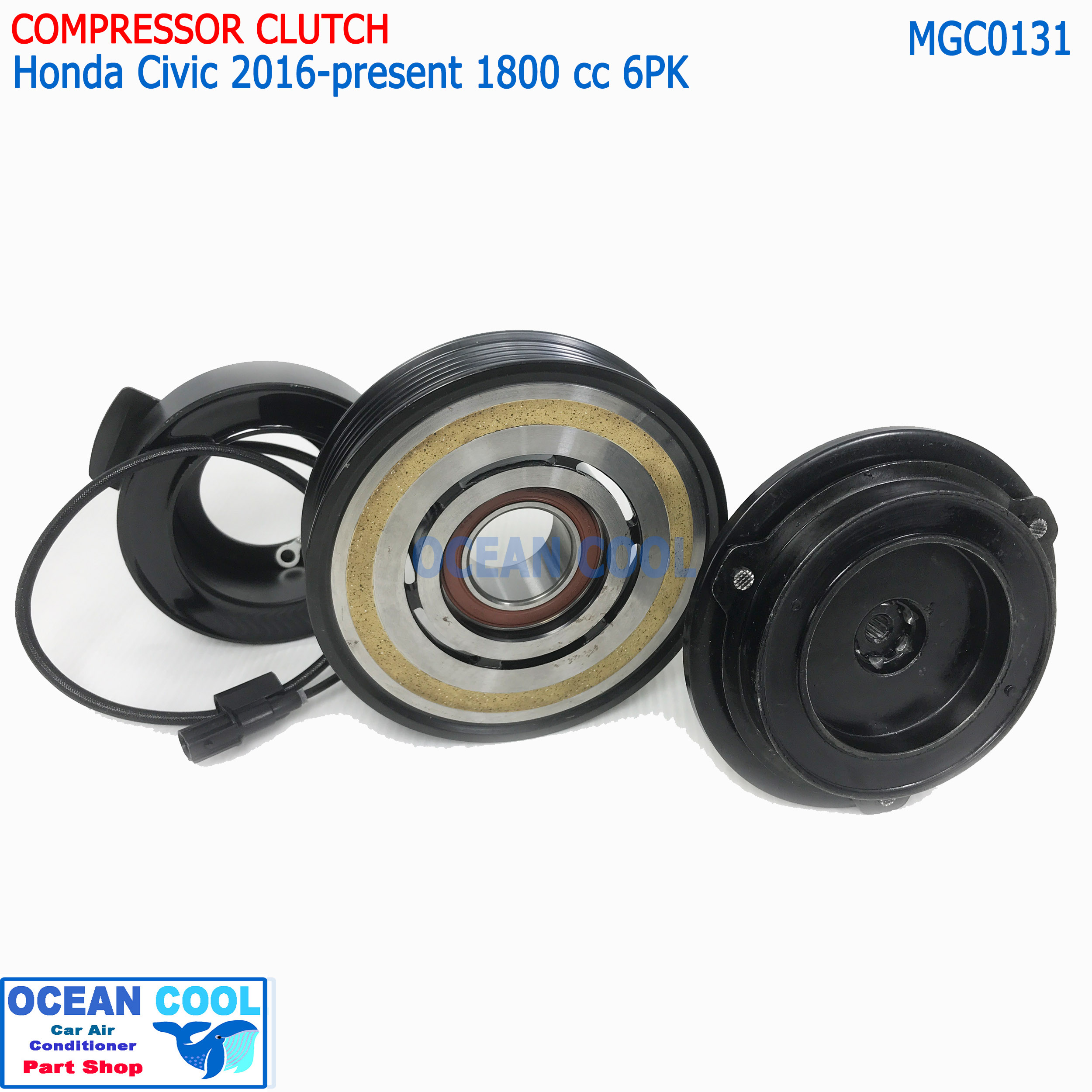คลัชคอมแอร์ Honda Civic 2016-ปัจจุบัน เครื่อง 1.8 MGC0131 ลูกปืน NSK Compressor Clutch Honda Civic หน้าคลัชคอมแอร์ ฮอนด้า ซีวิค'16 FC 1800 cc. ครัชคอมแอร์ เอฟซี คอมNIPPON