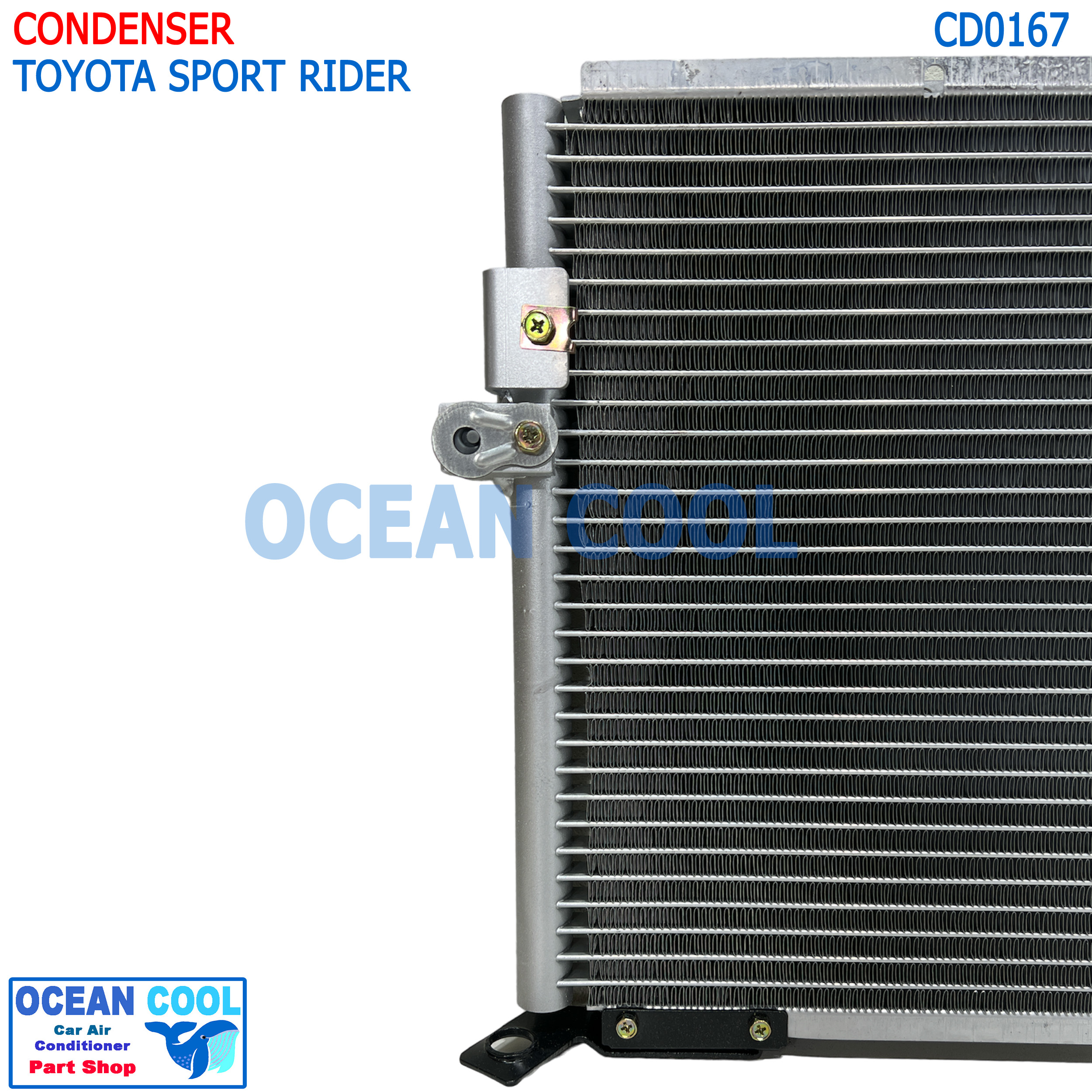 แผงแอร์ โตโยต้า สปอร์ตไรเดอร์ CD0167 AC Condenser Toyota Sport Rider คอยล์ร้อน รังผึ้งแอร์ สปอร์ตไรเดอ แผงรังผึ้ง แผงคอยล์ร้อน SportRider